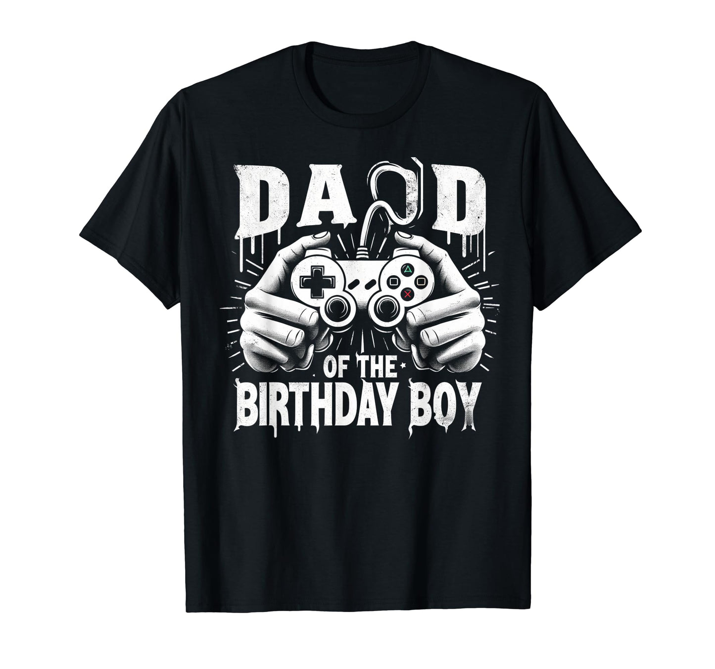 Dad Birthday Matching Video Gamer T-Shirt - Streetwear Style Men Women - T-Shirt, Sweatshirt, Hoodie