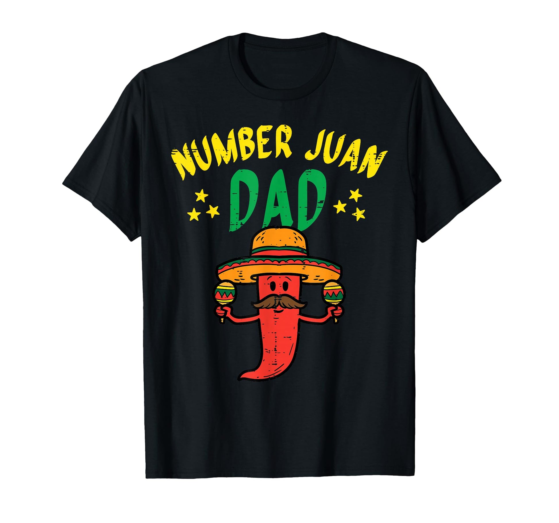 Number One Dad Mexican Fathers Day Funny T-Shirt - Graphic Print Men Women - T-Shirt, Sweatshirt, Hoodie