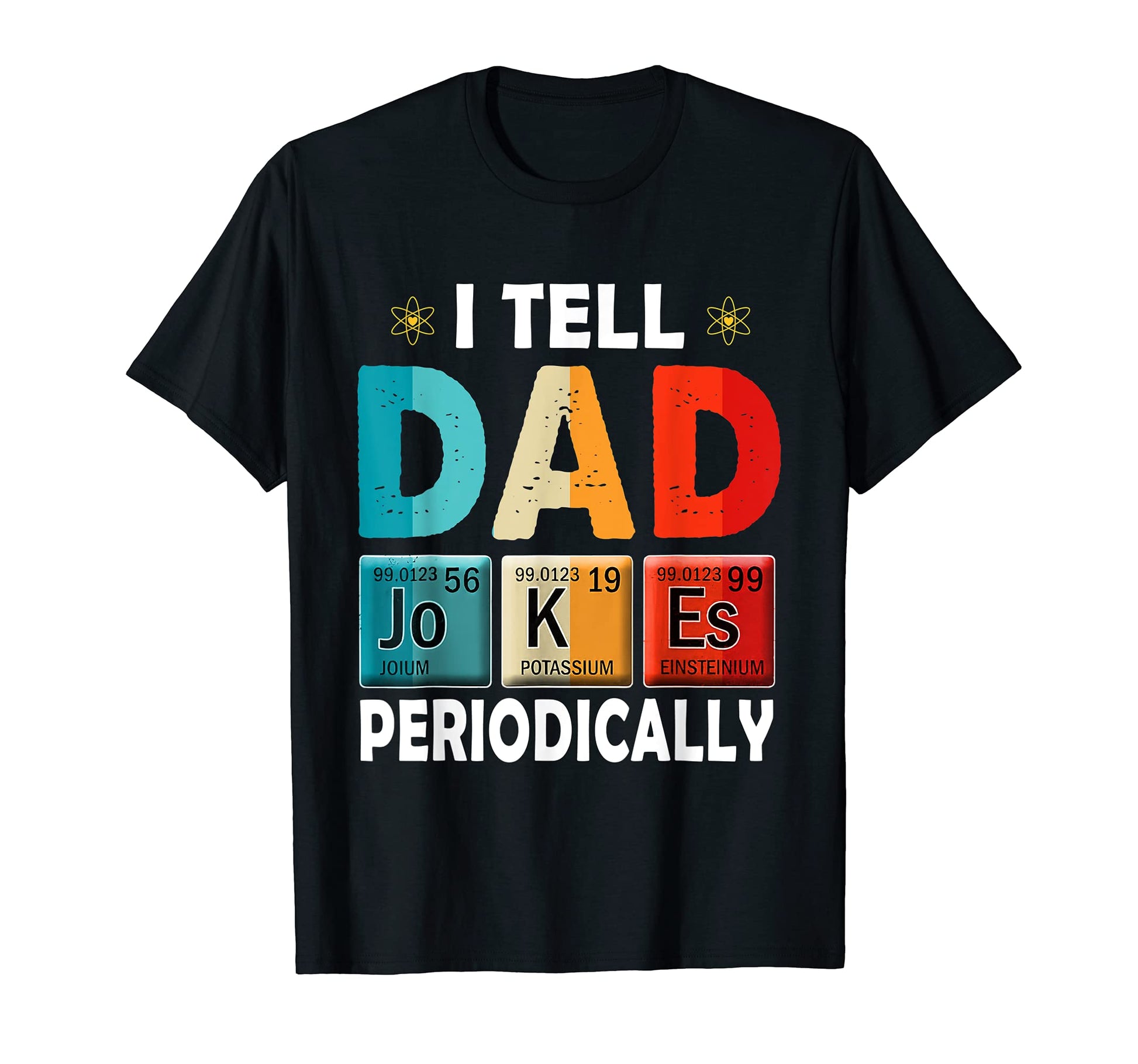 Funny Daddy I Tell Dad Jokes T-Shirt - Aesthetic Graphic for Adults - T-Shirt, Sweatshirt, Hoodie