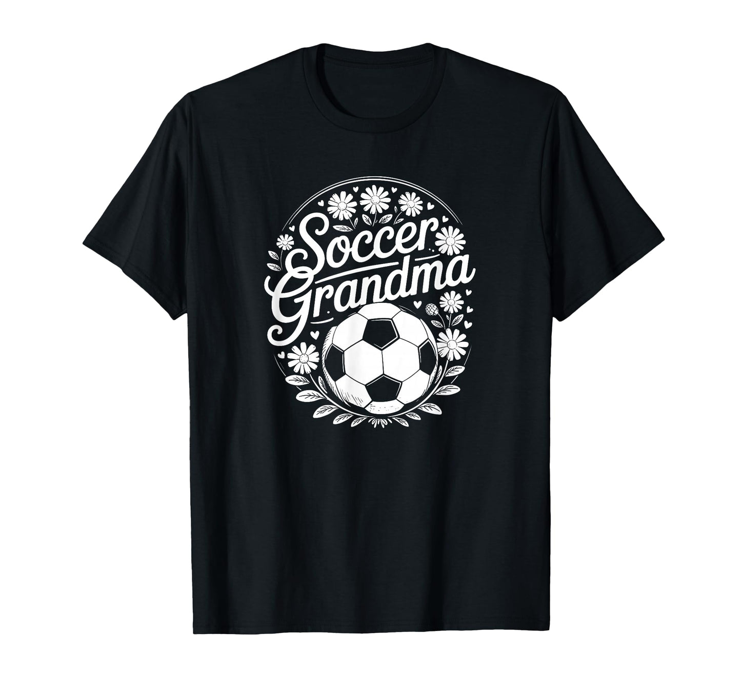 Soccer Grandma T-Shirt - Unique Graphic Unisex - T-Shirt, Sweatshirt, Hoodie