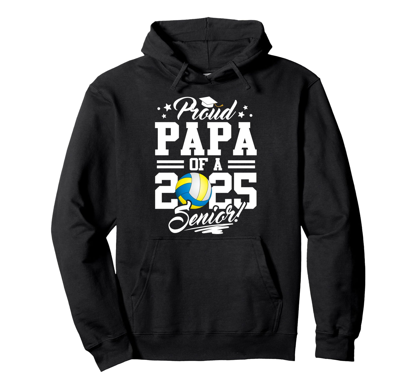 Proud Papa 2025 Senior Graduate Hoodie - Custom Art Print Men Women - T-Shirt, Sweatshirt, Hoodie