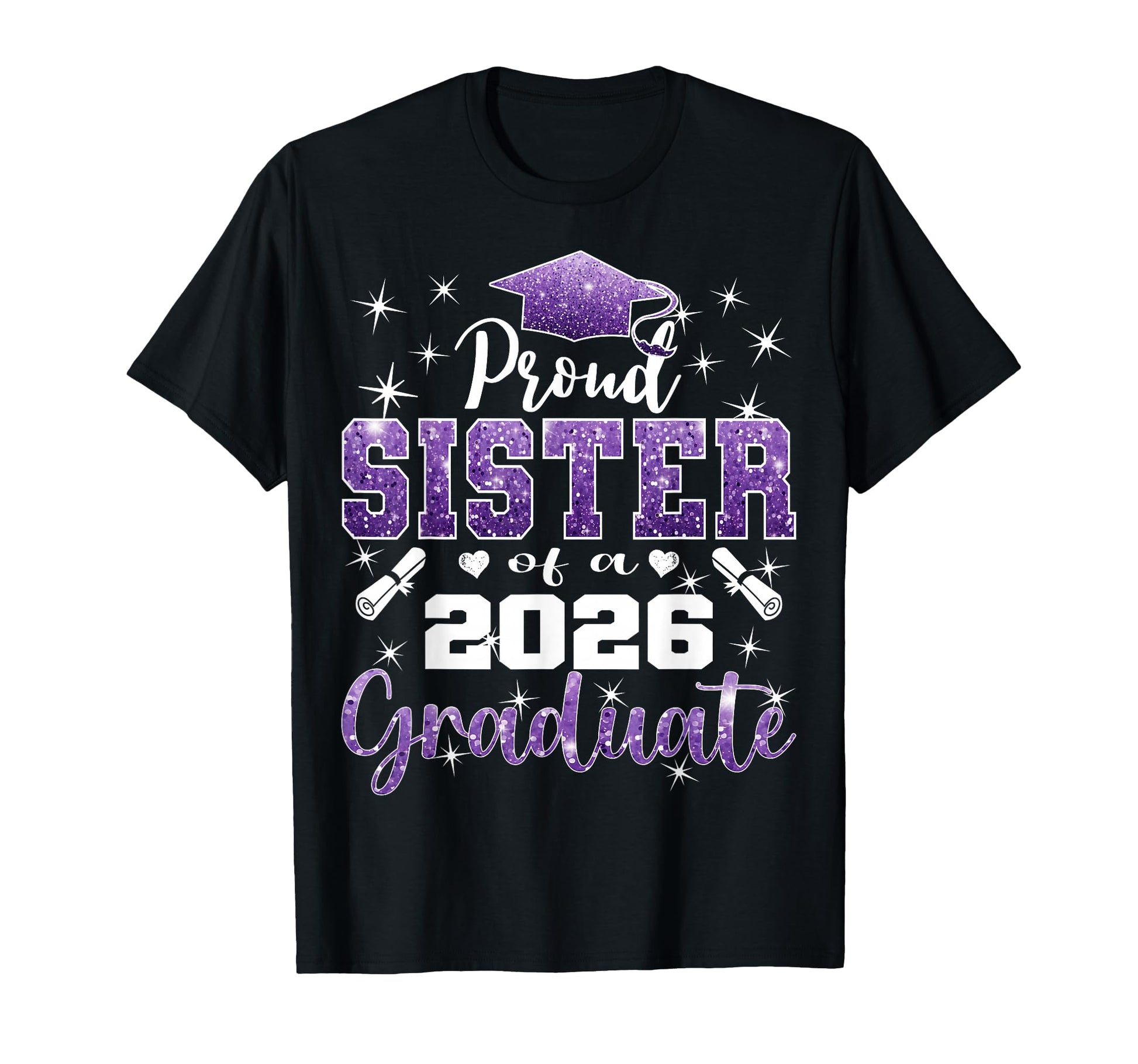 Super Proud Sister 2026 Graduate T-Shirt - Novelty Apparel for Adults - T-Shirt, Sweatshirt, Hoodie