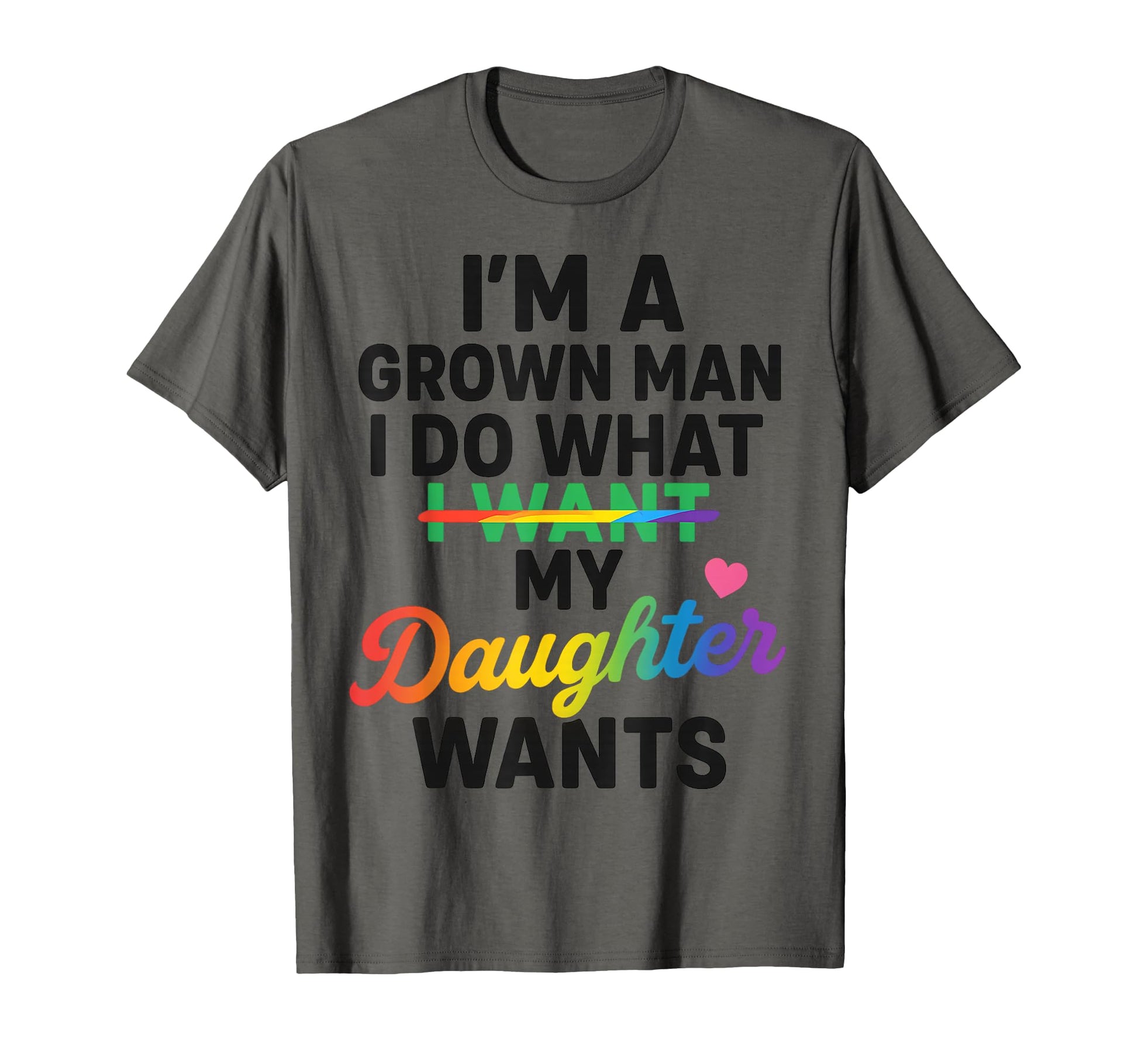 Funny Dad Father Im Grown I Do What My T-Shirt - Minimalist Print Unisex - T-Shirt, Sweatshirt, Hoodie