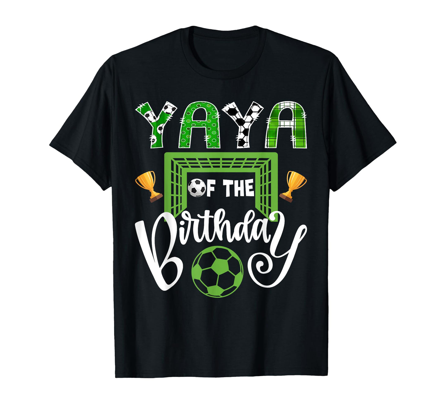 Yaya Birthday Soccer Player Bday T-Shirt - Unique Graphic Men Women - T-Shirt, Sweatshirt, Hoodie