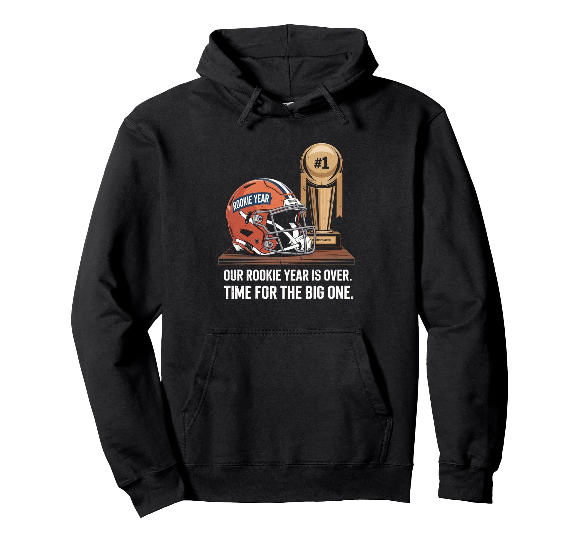 Rookie 1St Year Funny First Hoodie - Casual Everyday Wear for Adults - T-Shirt, Sweatshirt, Hoodie