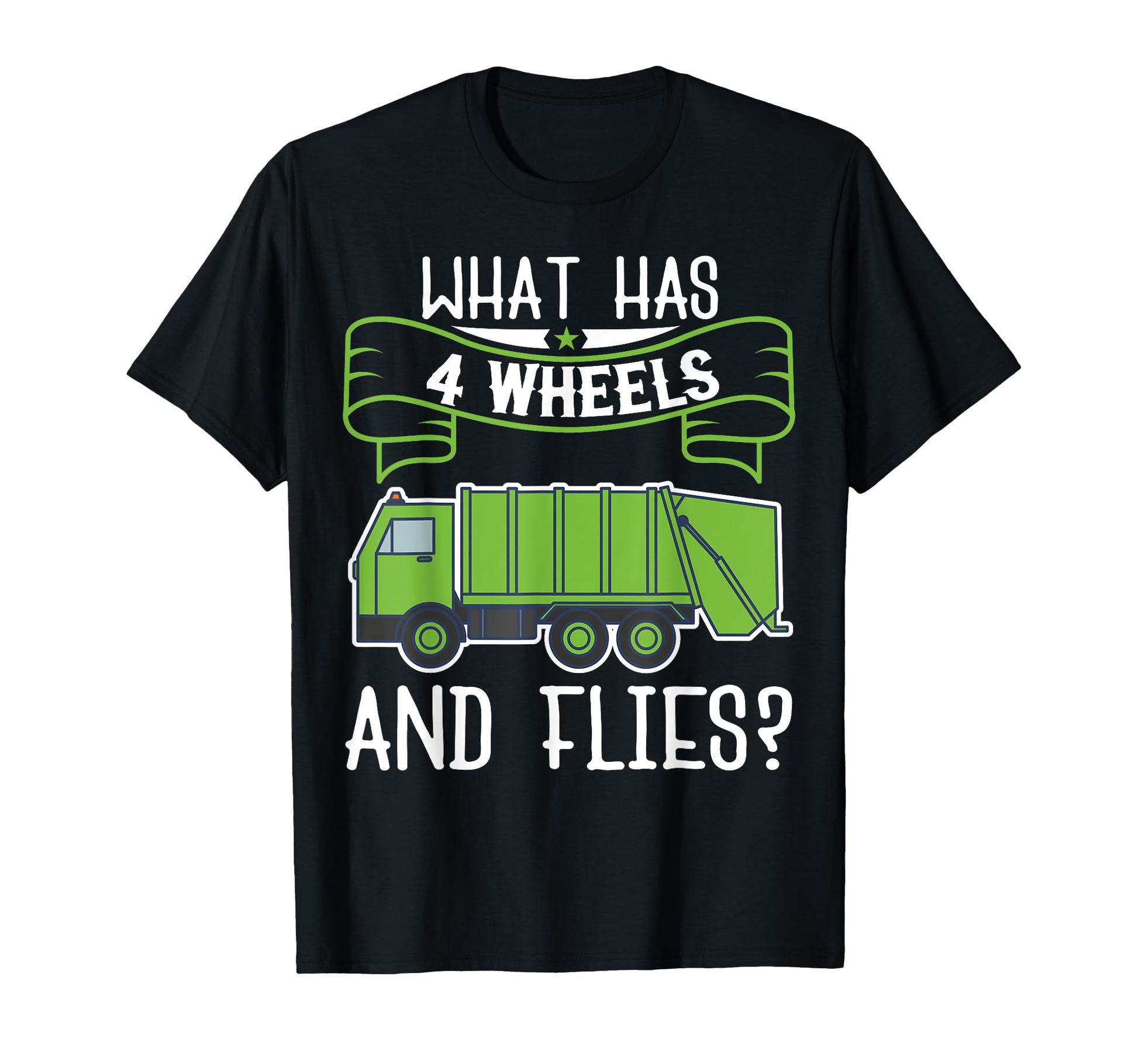 What Has 4 Wheels And Flies Dad Jokes T-Shirt - Minimalist Print Men Women - T-Shirt, Sweatshirt, Hoodie