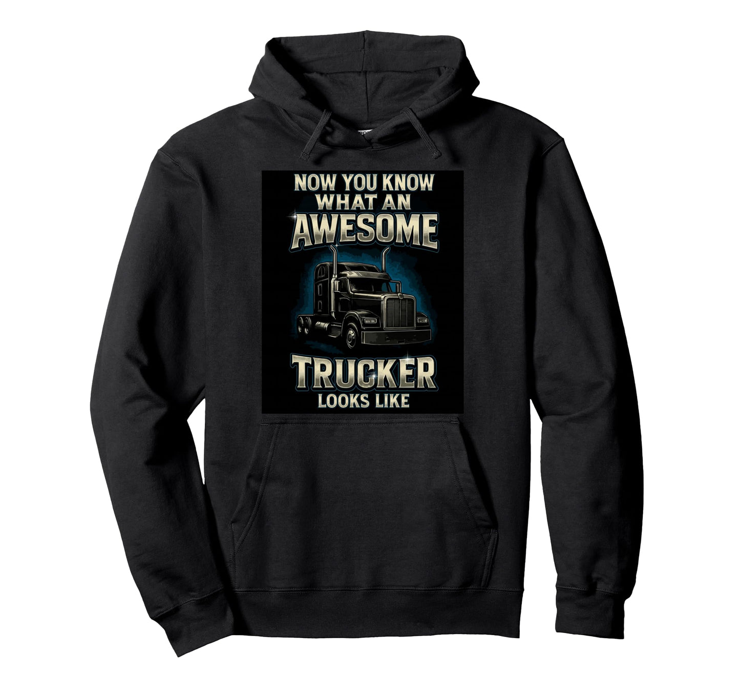 Now You Know Funny Trucker Truck Hoodie - Minimalist Print for Adults - T-Shirt, Sweatshirt, Hoodie