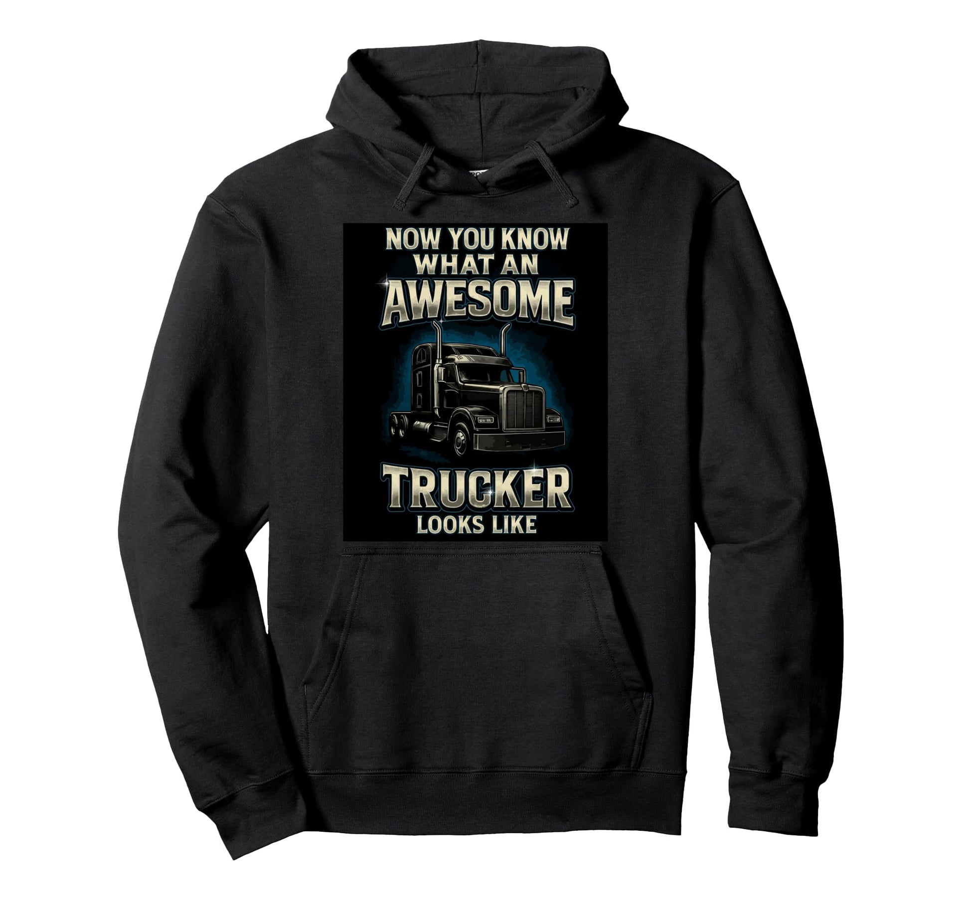 Now You Know Funny Trucker Truck Hoodie - Minimalist Print for Adults - T-Shirt, Sweatshirt, Hoodie