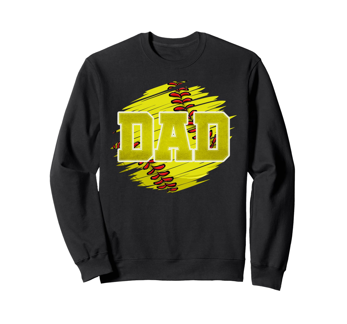 Softball Dad Softball Lovers Funny Sweatshirt - Trendy Graphic Men Women - T-Shirt, Sweatshirt, Hoodie