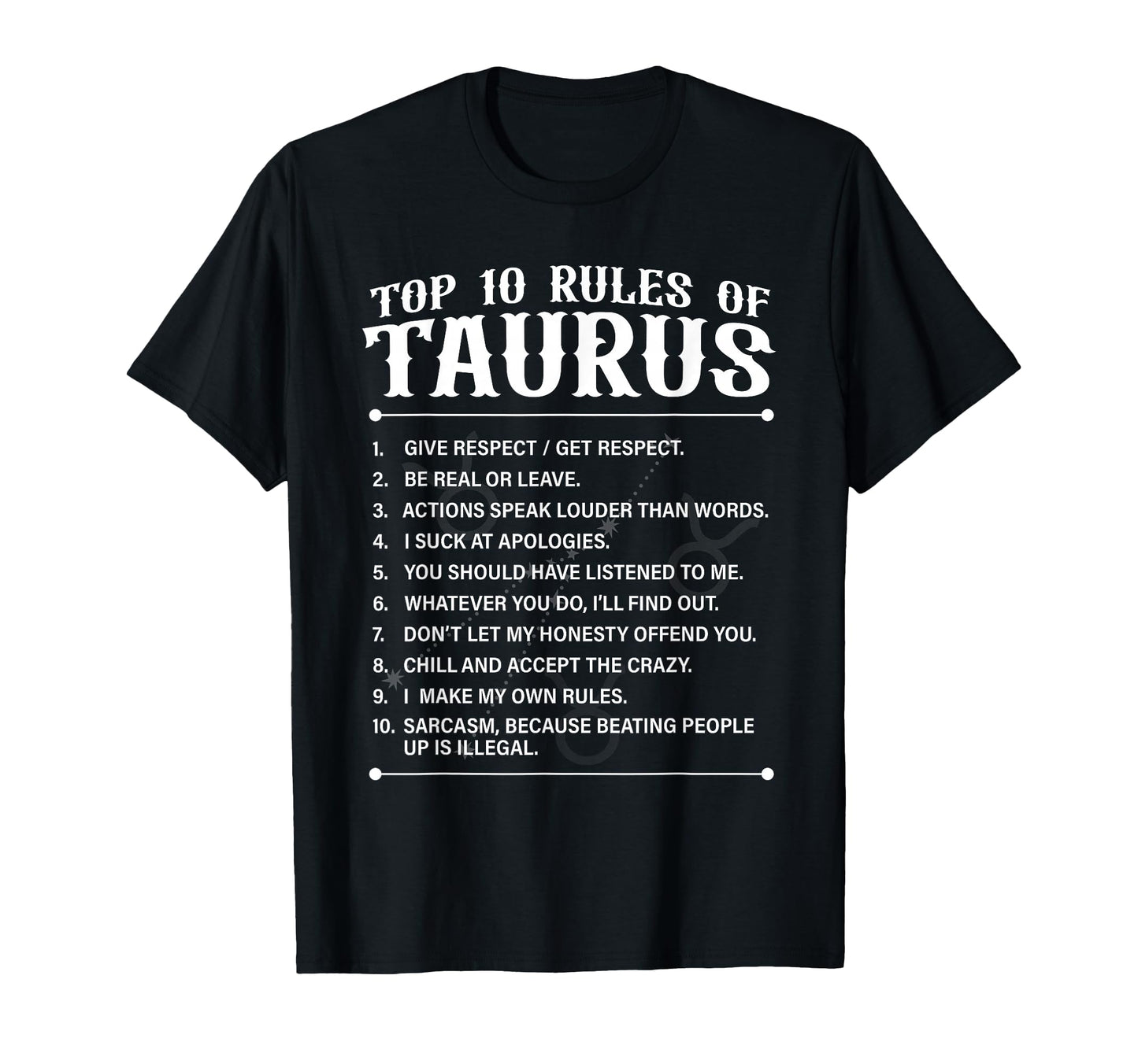 10 Rules Taurus Zodiac Sign T-Shirt - Aesthetic Graphic for Adults - T-Shirt, Sweatshirt, Hoodie