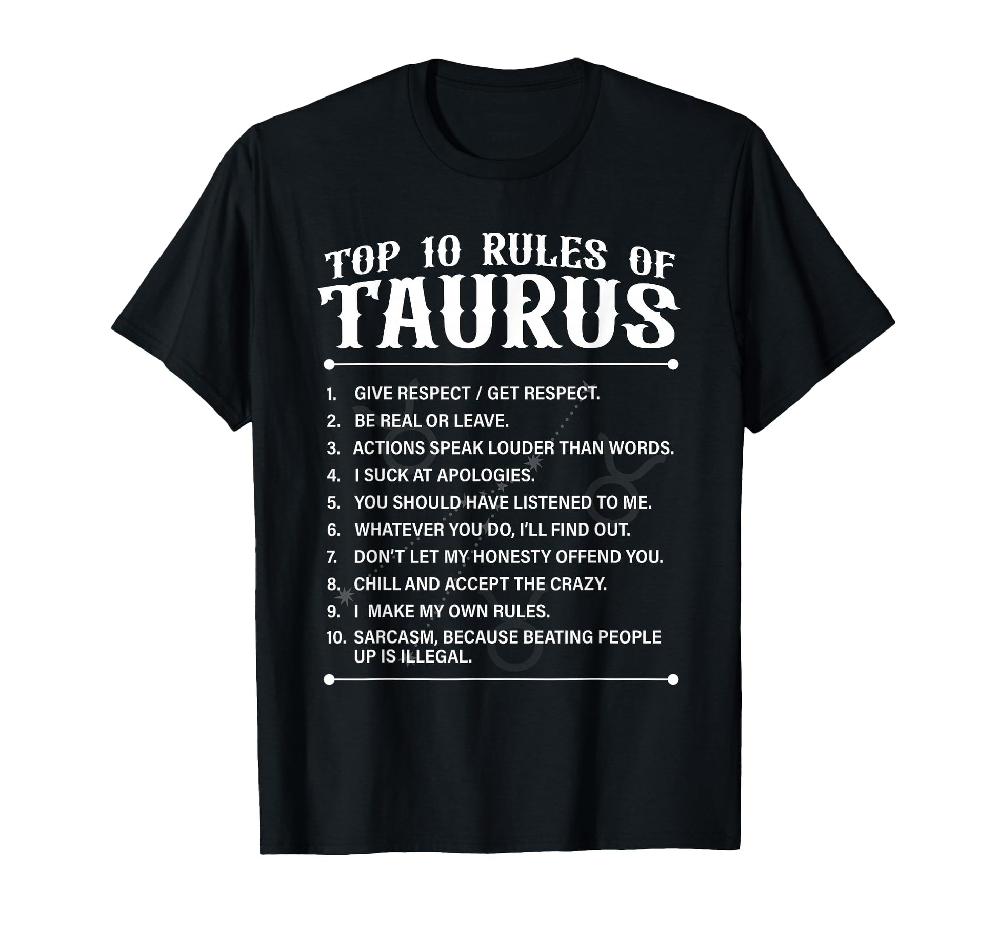 10 Rules Taurus Zodiac Sign T-Shirt - Aesthetic Graphic for Adults - T-Shirt, Sweatshirt, Hoodie