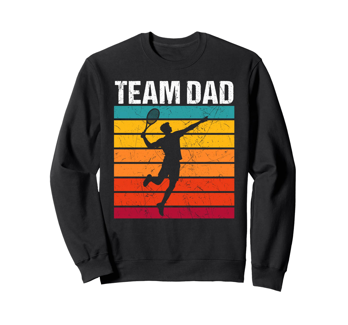 Tennis Dad Proud Game Day Sports Parent Sweatshirt - Novelty Apparel Unisex - T-Shirt, Sweatshirt, Hoodie