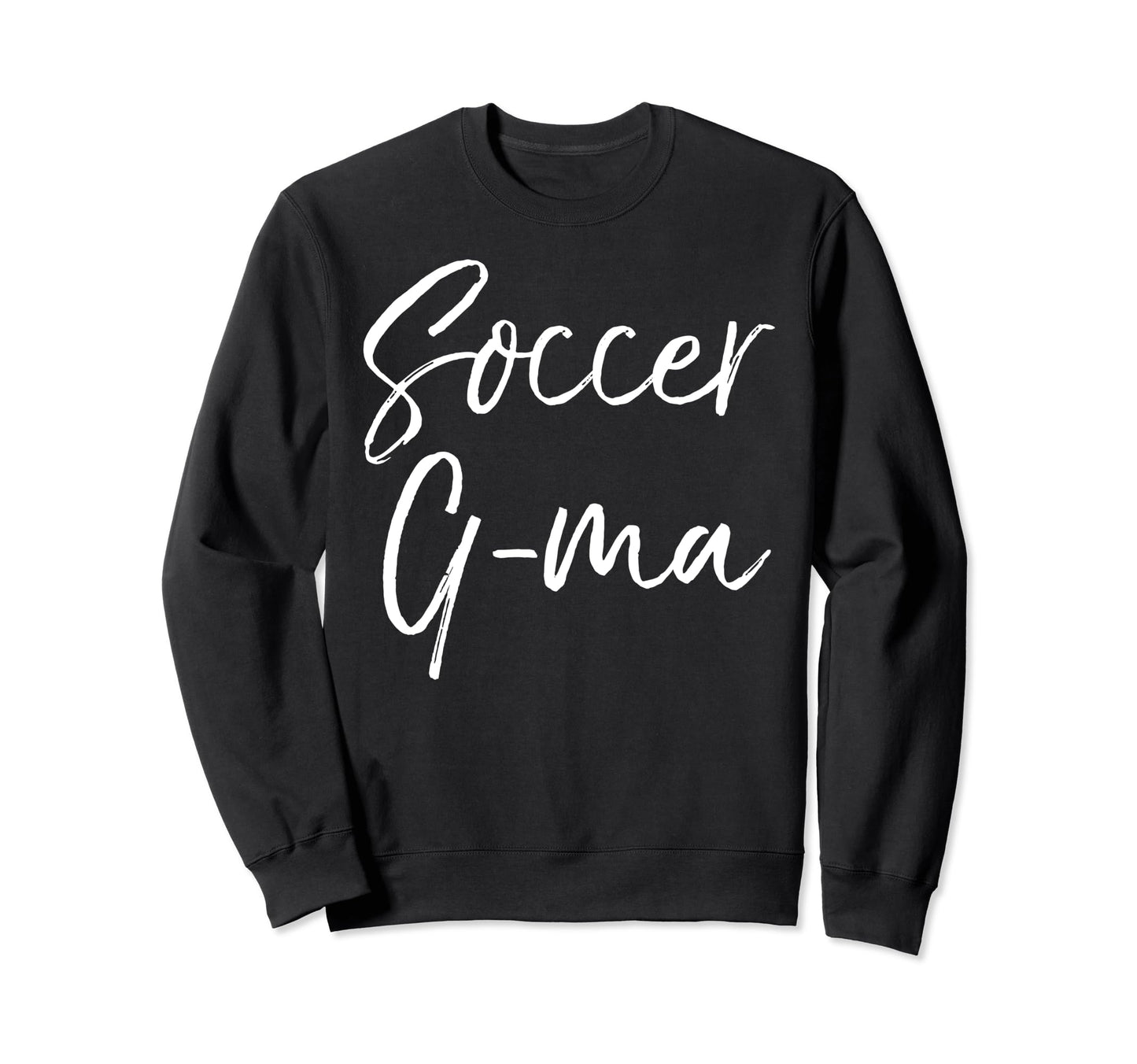 Soccer G Ma Soccer Grandma Granny Sweatshirt - Graphic Print for Adults - T-Shirt, Sweatshirt, Hoodie