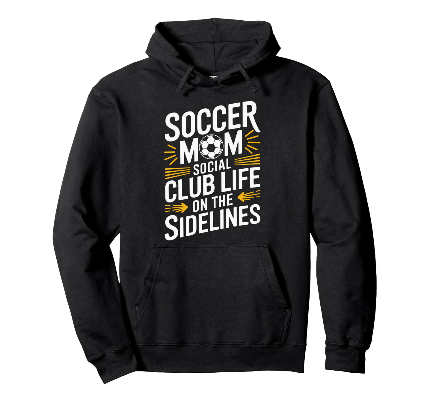Soccer Mom Social Club Life Goalkeeper Hoodie - Graphic Print for Adults - T-Shirt, Sweatshirt, Hoodie
