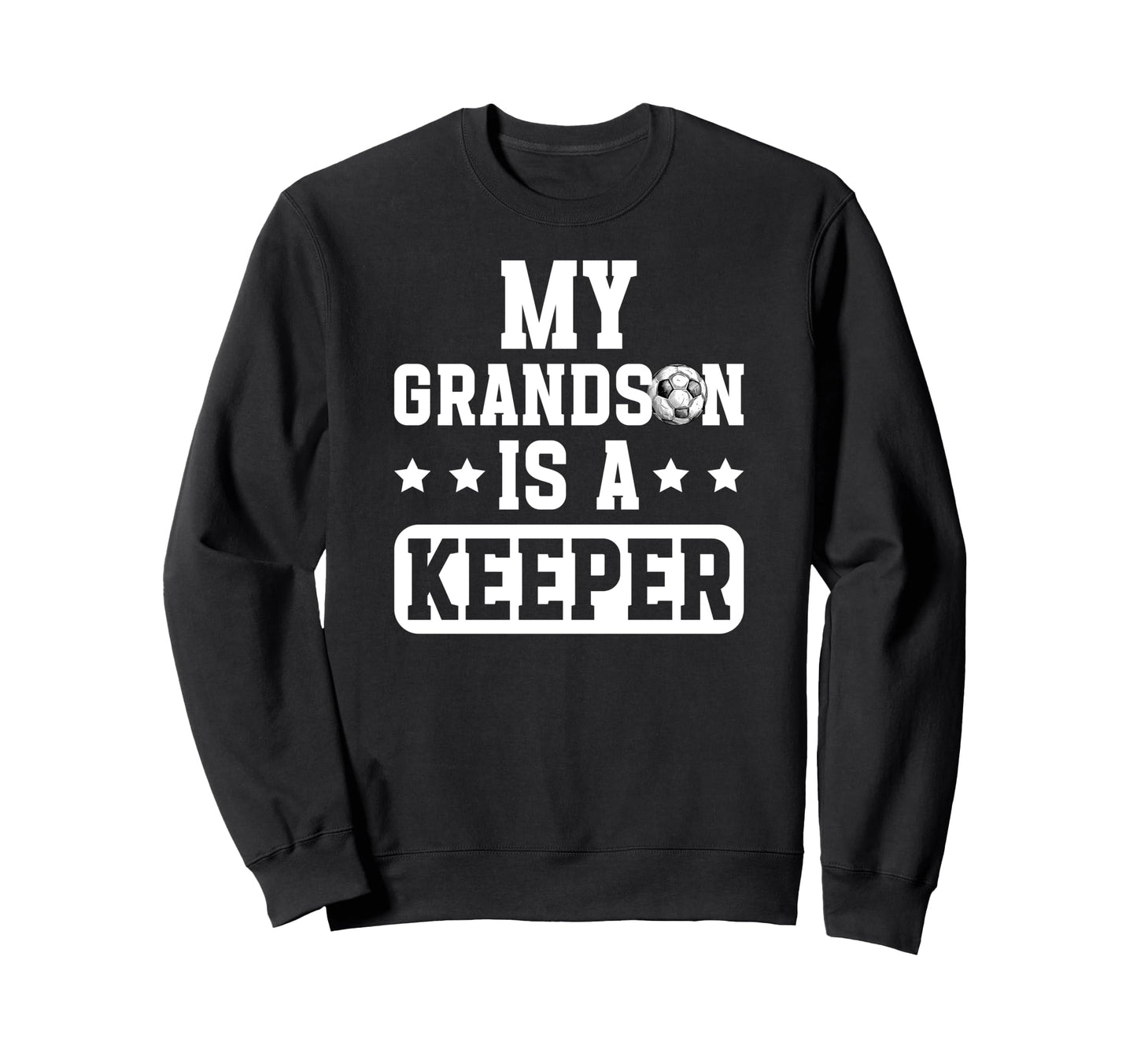 Proud Soccer Keeper Papaw Sweatshirt - Casual Everyday Wear Men Women - T-Shirt, Sweatshirt, Hoodie