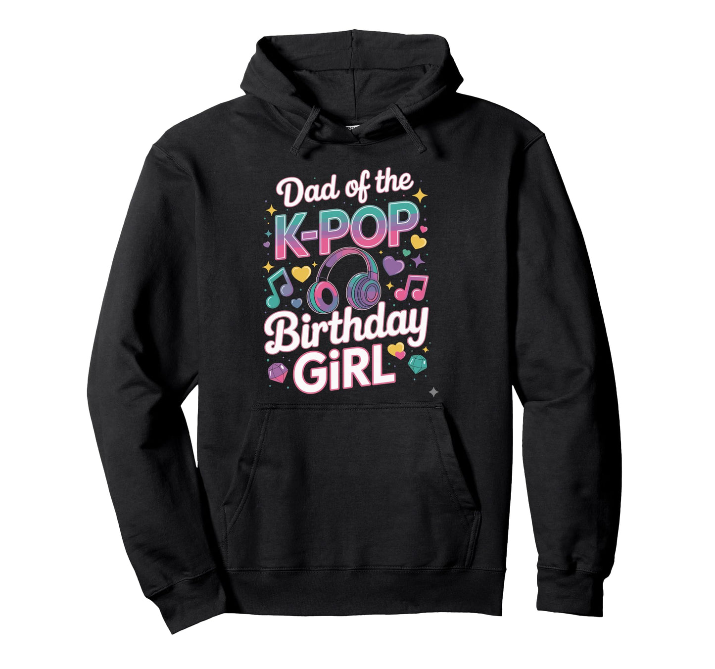 Kpop Costume K Pop Dad Birthday Kpop Hoodie - Custom Art Print for Adults - T-Shirt, Sweatshirt, Hoodie