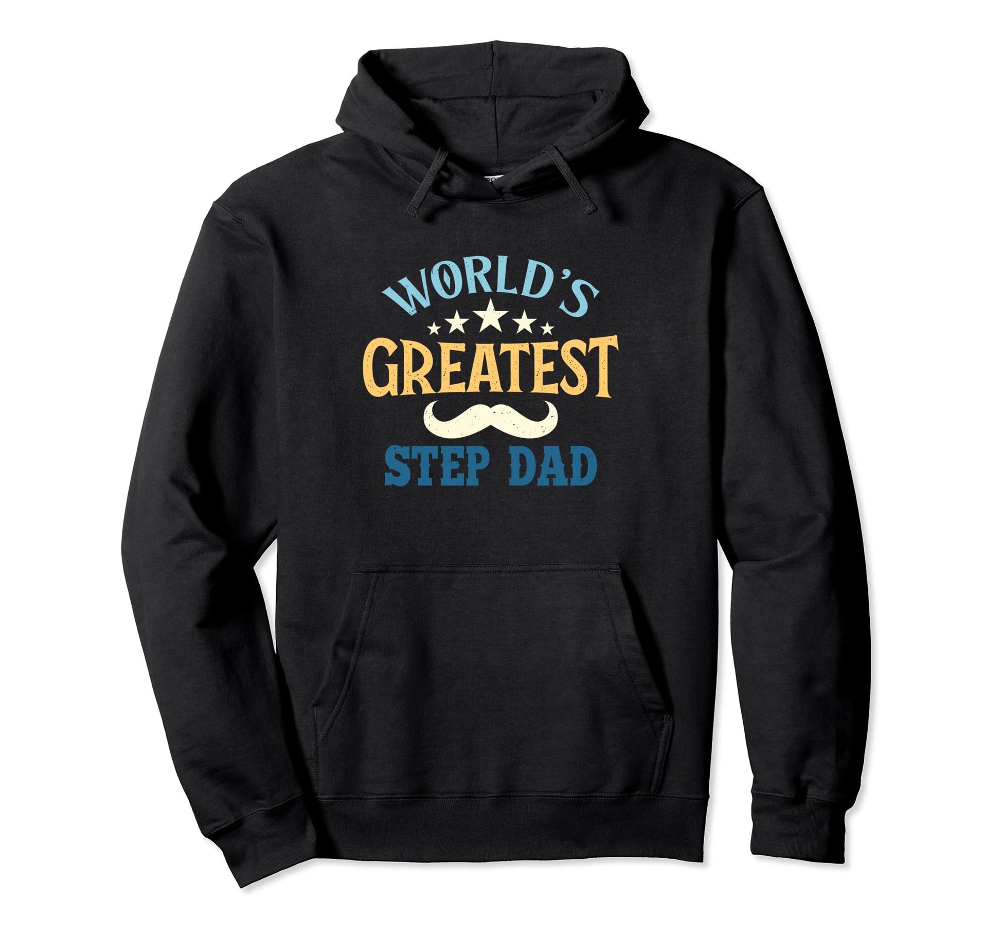 Worlds Greatest Step Dad Gifts Fathers Day Hoodie - Unique Graphic Unisex - T-Shirt, Sweatshirt, Hoodie