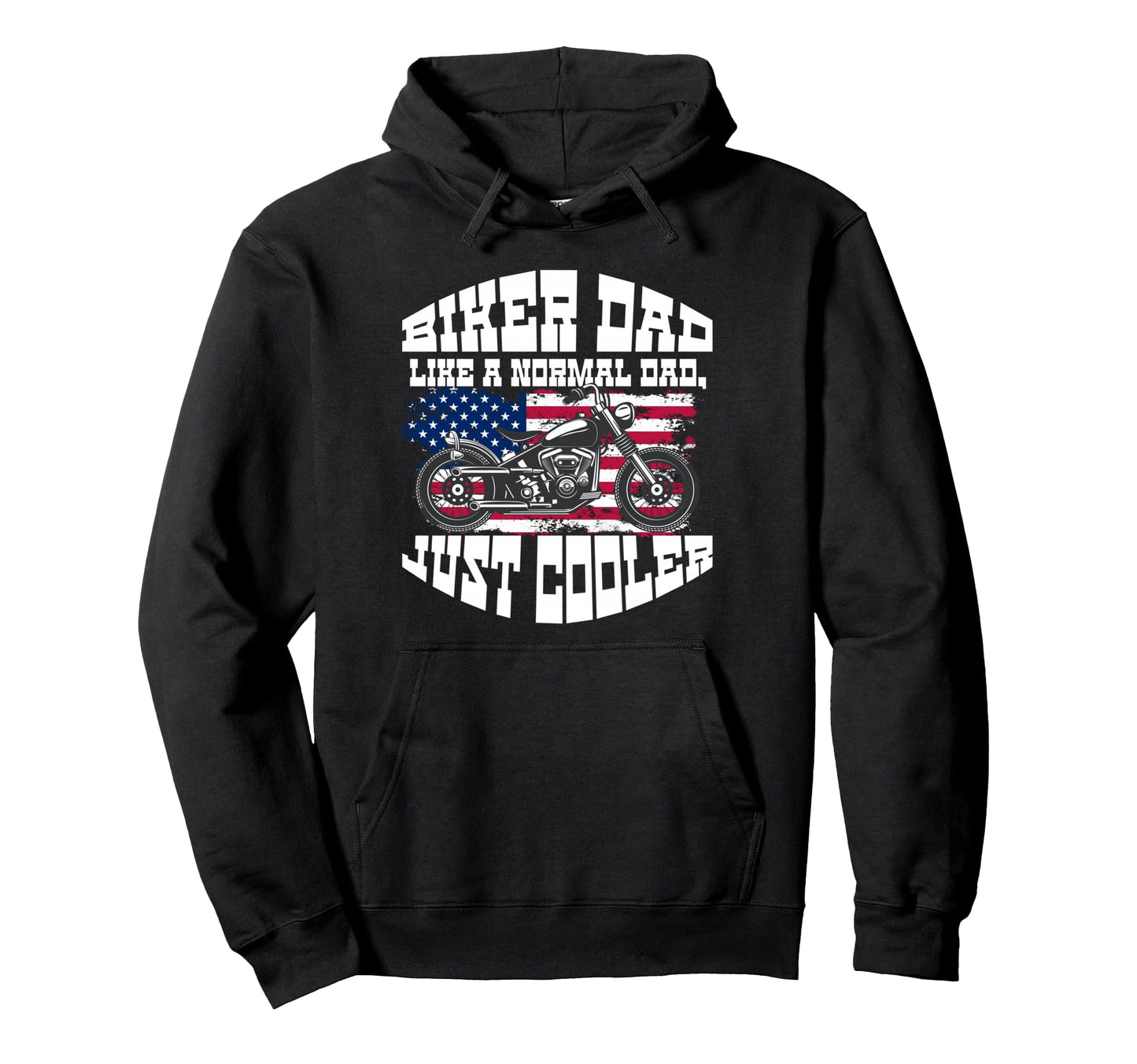 Biker Dad Motorcycle Rider American Flag Hoodie - Unique Graphic Unisex - T-Shirt, Sweatshirt, Hoodie