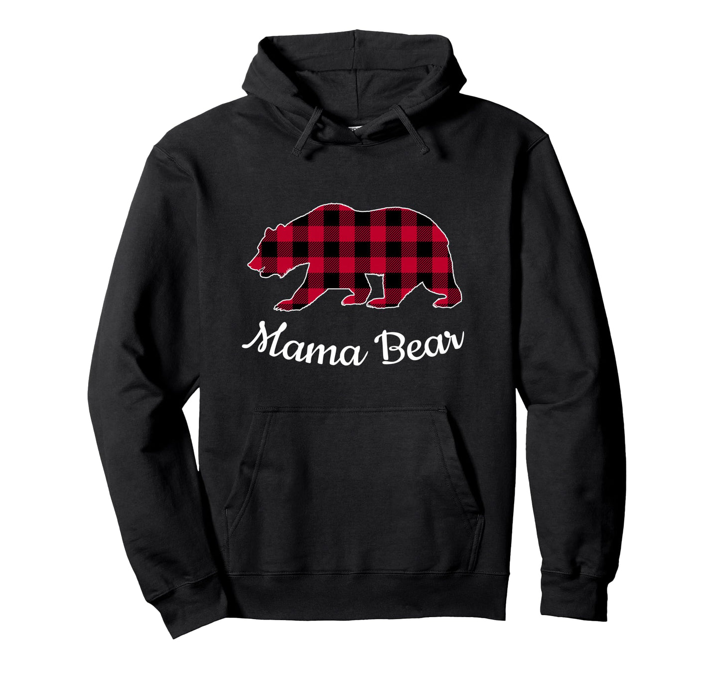 Mama Bear Pajama Red Buffalo Plaid Hoodie - Streetwear Style Unisex - T-Shirt, Sweatshirt, Hoodie