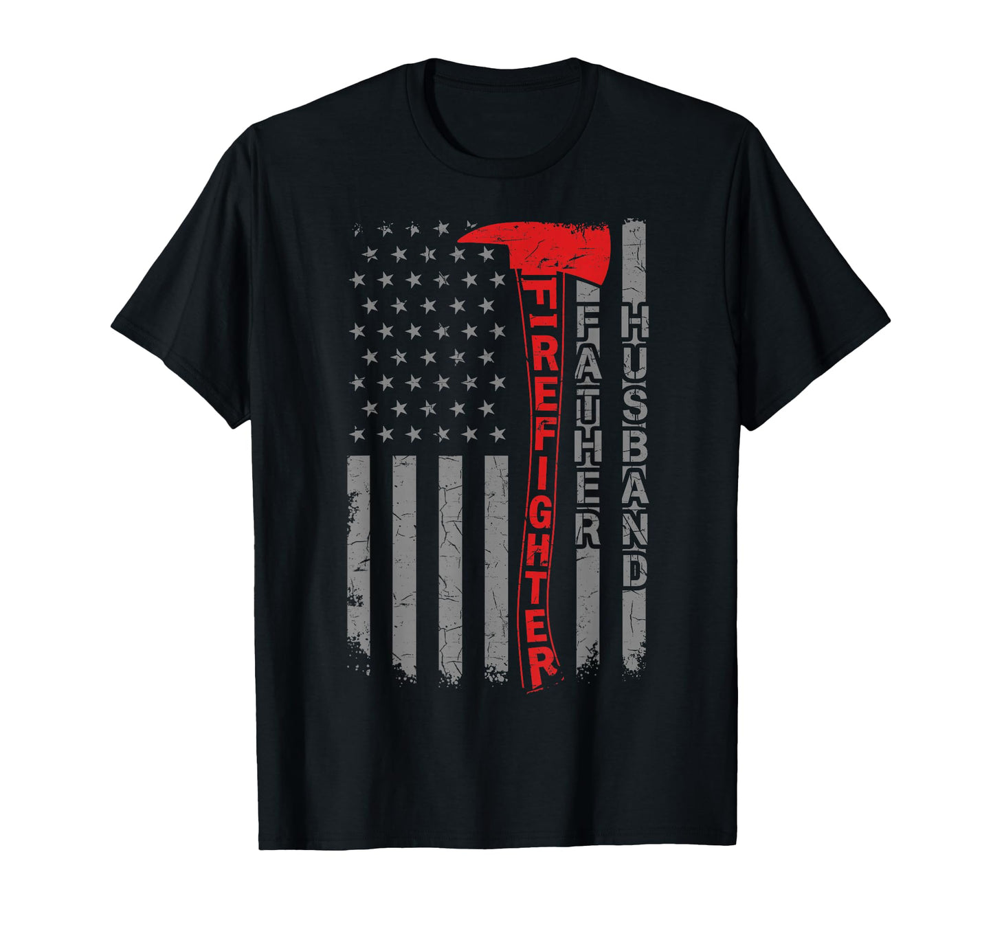 Firefighter Father Husband Dad T-Shirt - Aesthetic Graphic for Adults - T-Shirt, Sweatshirt, Hoodie