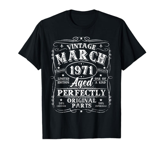 55 Year Old March 1971 55Th Birthday T-Shirt - Fun Novelty Design Unisex - T-Shirt, Sweatshirt, Hoodie