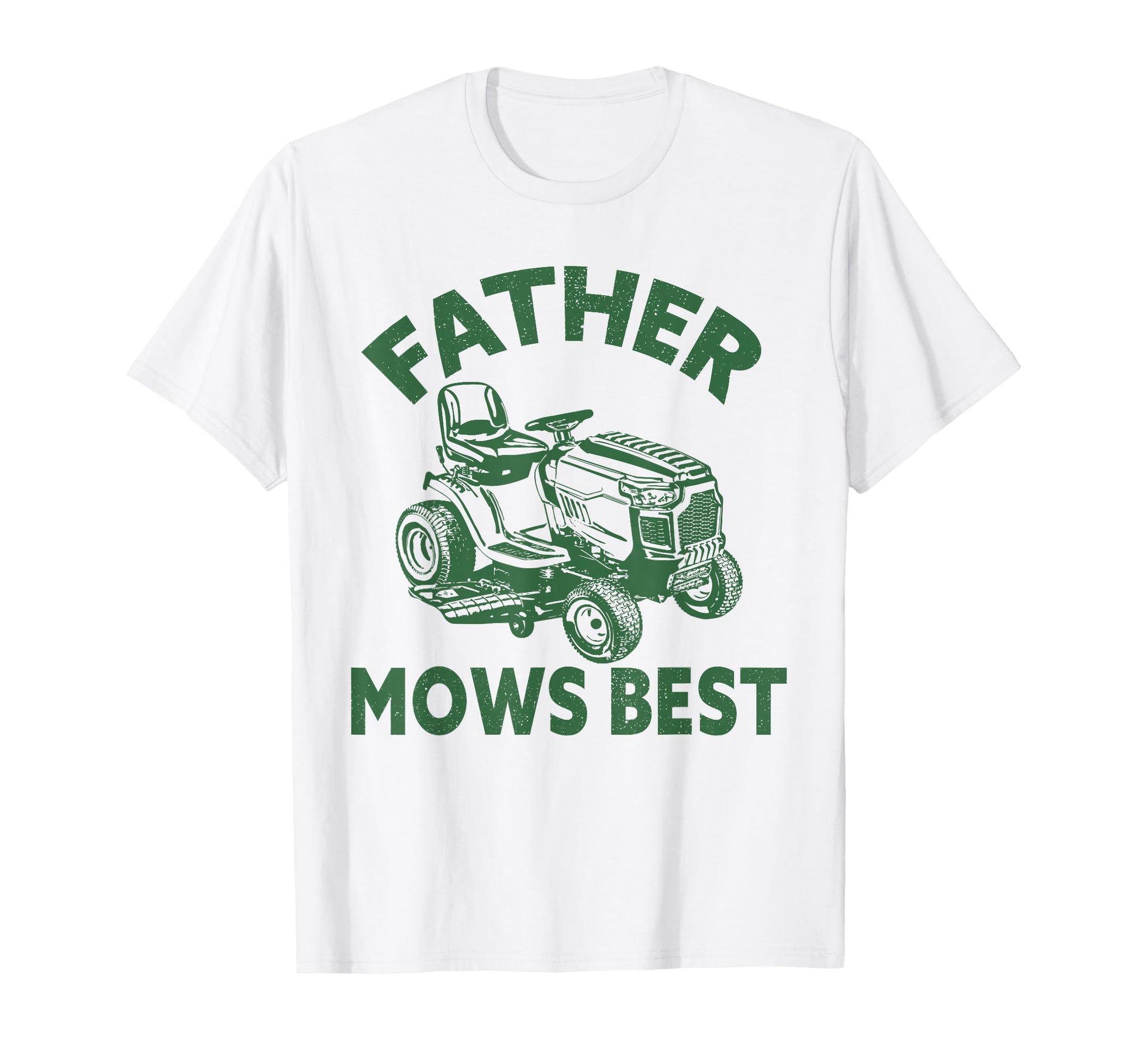 Father Mows Best Lawn Care Dad Mowing T-Shirt - Graphic Print for Adults - T-Shirt, Sweatshirt, Hoodie
