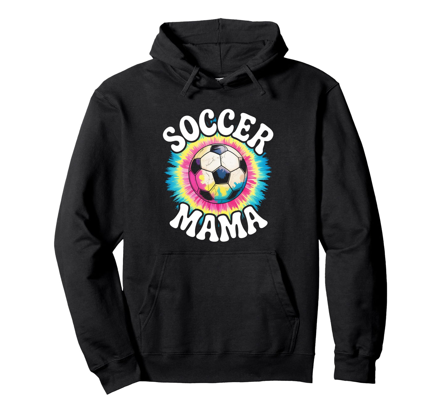 Soccer Mama Mom Tie Dye Hoodie - Unique Graphic Men Women - T-Shirt, Sweatshirt, Hoodie