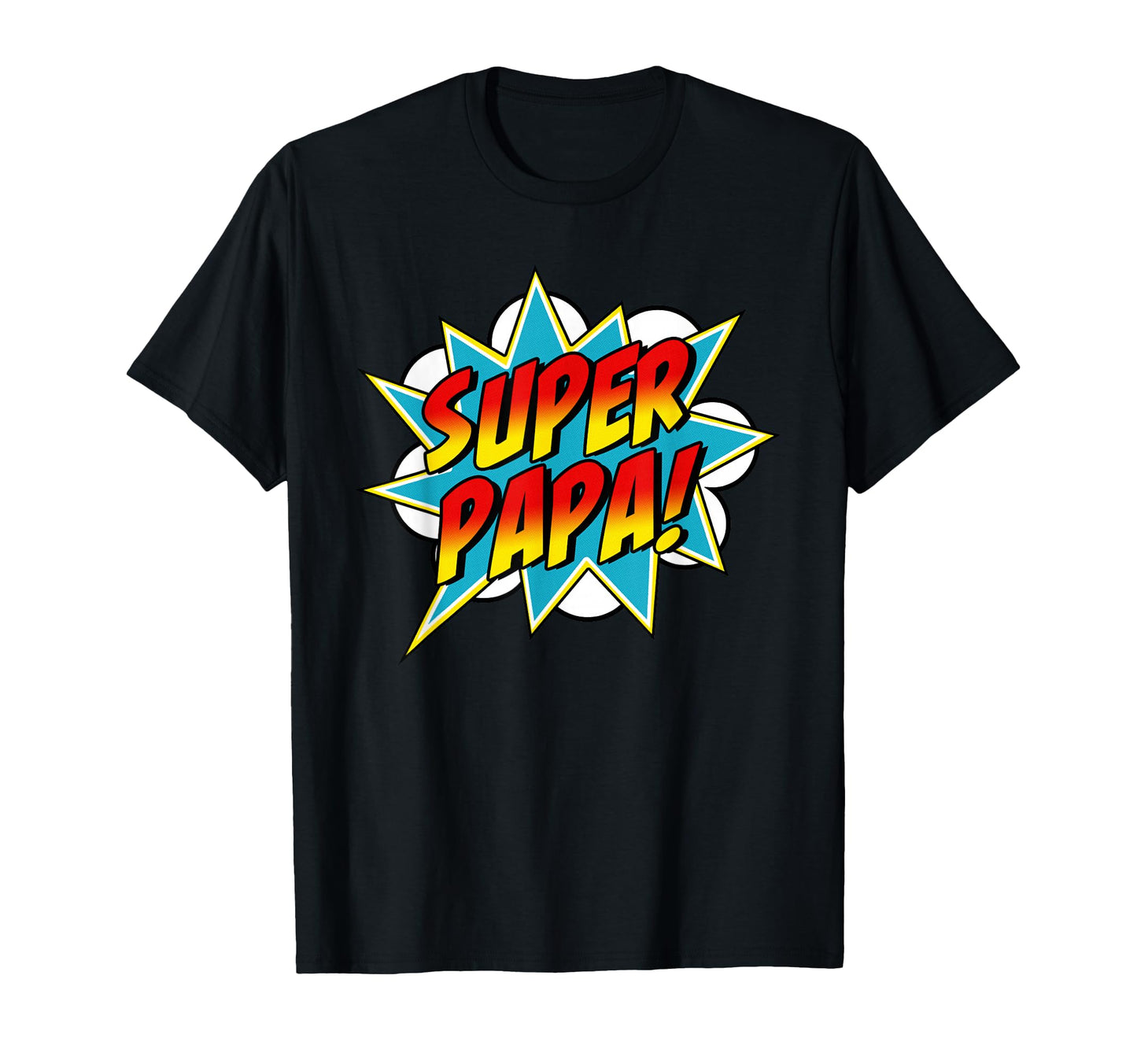 Super Papa Comic Book Superhero Fathers T-Shirt - Trendy Graphic Men Women - T-Shirt, Sweatshirt, Hoodie