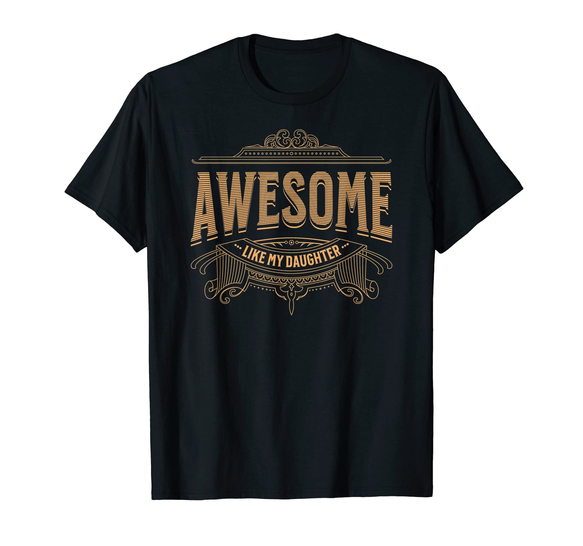 Awesome Like My Daughter Mother And T-Shirt - Fun Novelty Design Men Women - T-Shirt, Sweatshirt, Hoodie