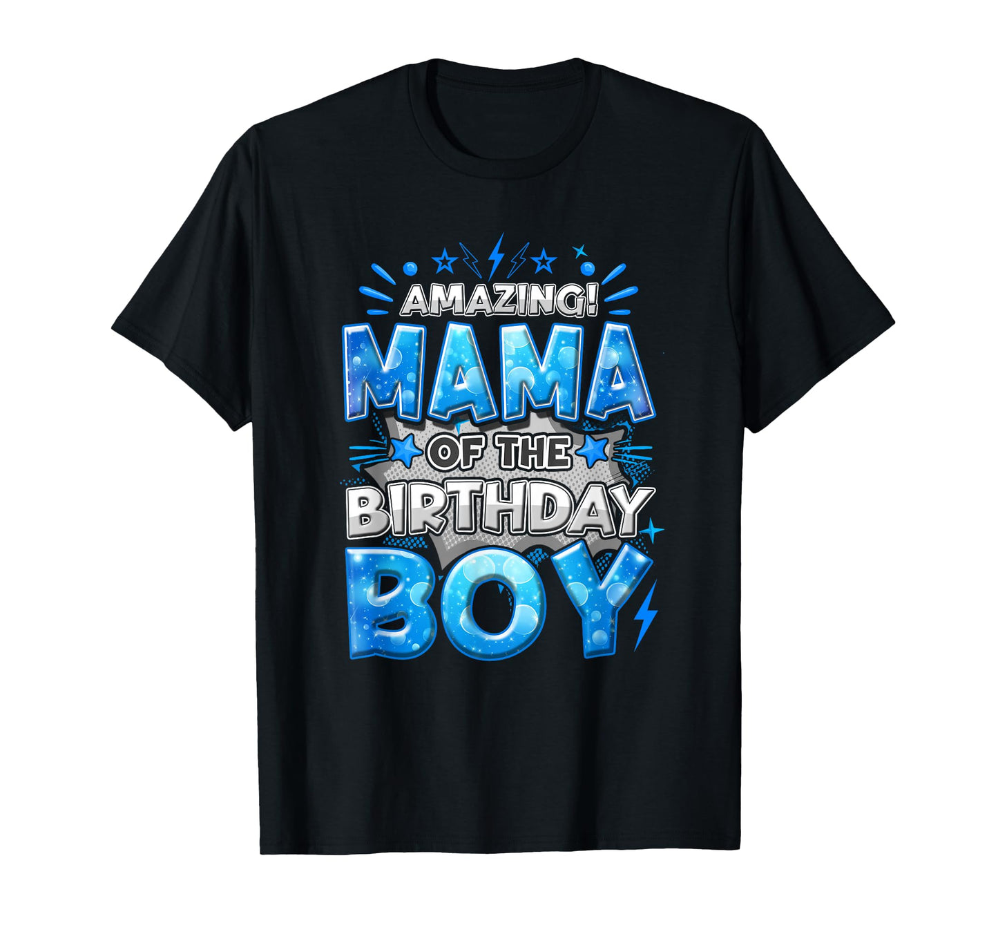 Amazing Mama Birthday Matching T-Shirt - Casual Everyday Wear Men Women - T-Shirt, Sweatshirt, Hoodie