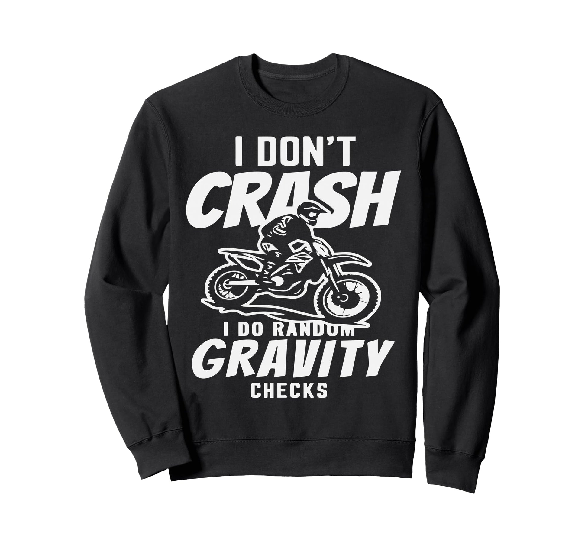 Motocross Enduro Biker Dad Racing Sweatshirt - Fun Novelty Design Unisex - T-Shirt, Sweatshirt, Hoodie