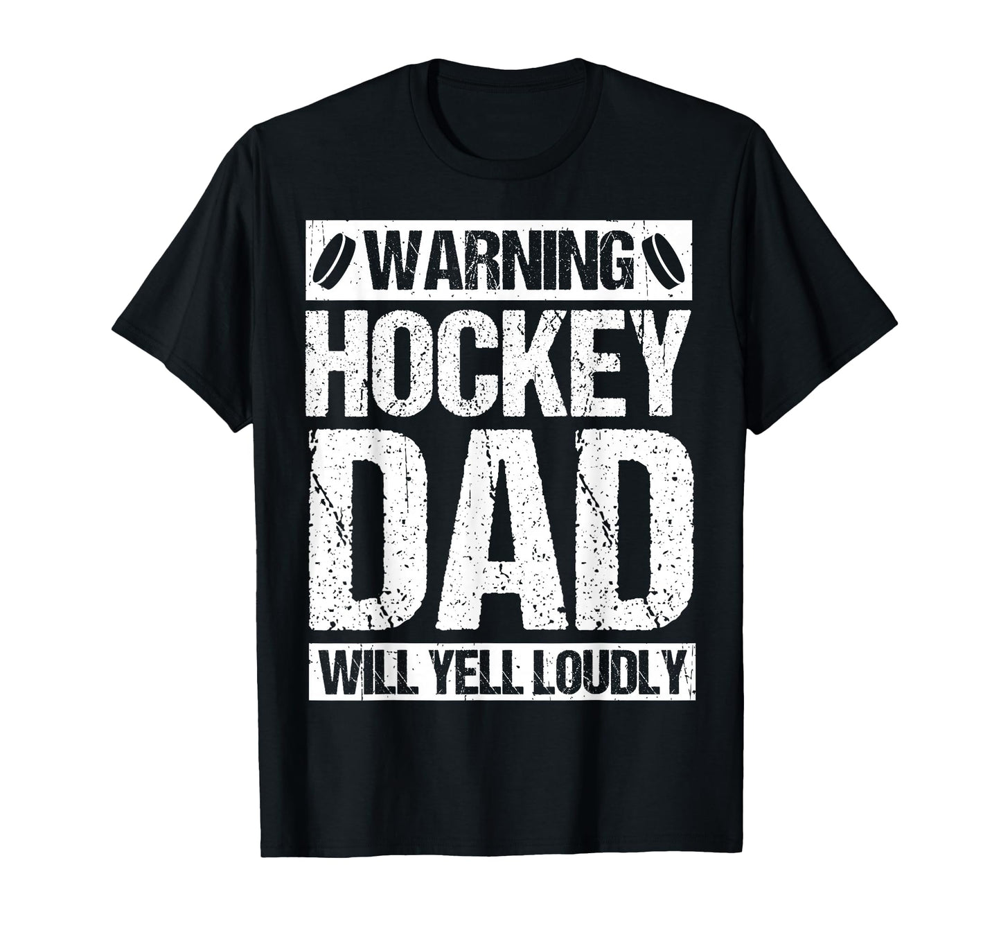 Warning Hockey Dad Will Yell Loudly T-Shirt - Fun Novelty Design Men Women - T-Shirt, Sweatshirt, Hoodie