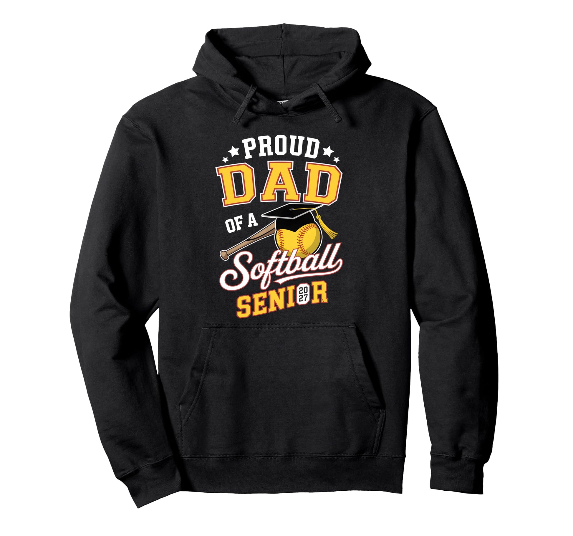 Proud Dad Softball Senior 2027 Graduate Hoodie - Unique Graphic for Adults - T-Shirt, Sweatshirt, Hoodie