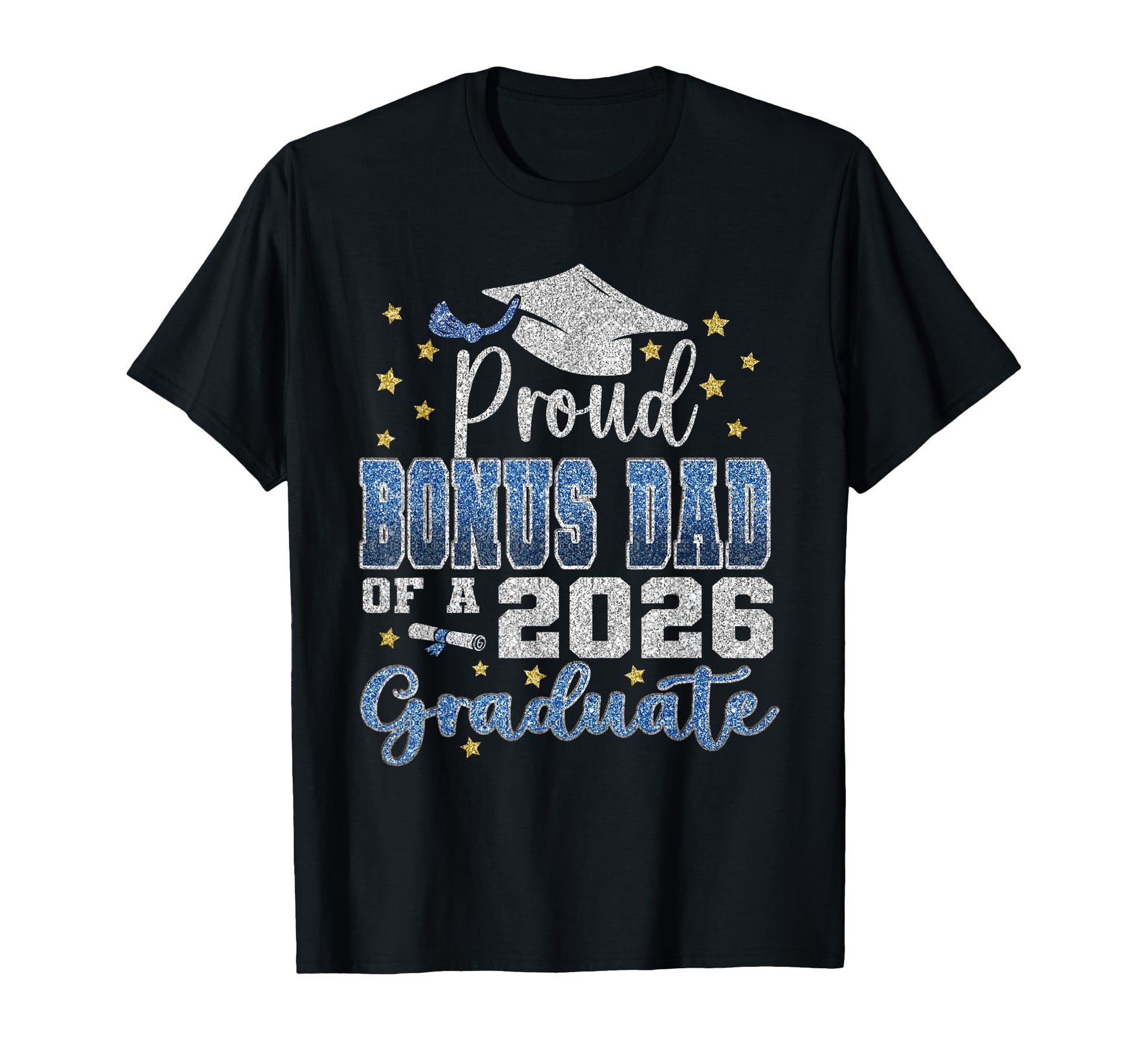 Super Proud Bonus Dad 2026 Graduate T-Shirt - Minimalist Print Unisex - T-Shirt, Sweatshirt, Hoodie