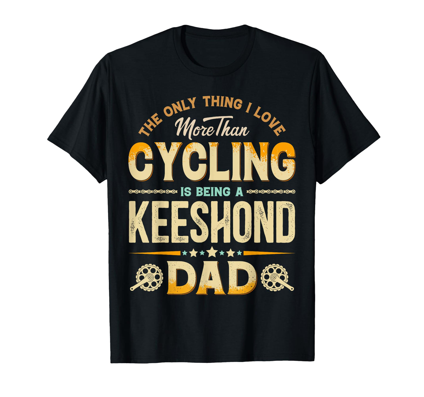 Funny Cycling Fathers Day Keeshond Dad T-Shirt - Novelty Apparel Men Women - T-Shirt, Sweatshirt, Hoodie