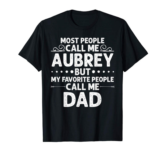 Aubrey Gift Name Funny Fathers Day T-Shirt - Minimalist Print Unisex - T-Shirt, Sweatshirt, Hoodie