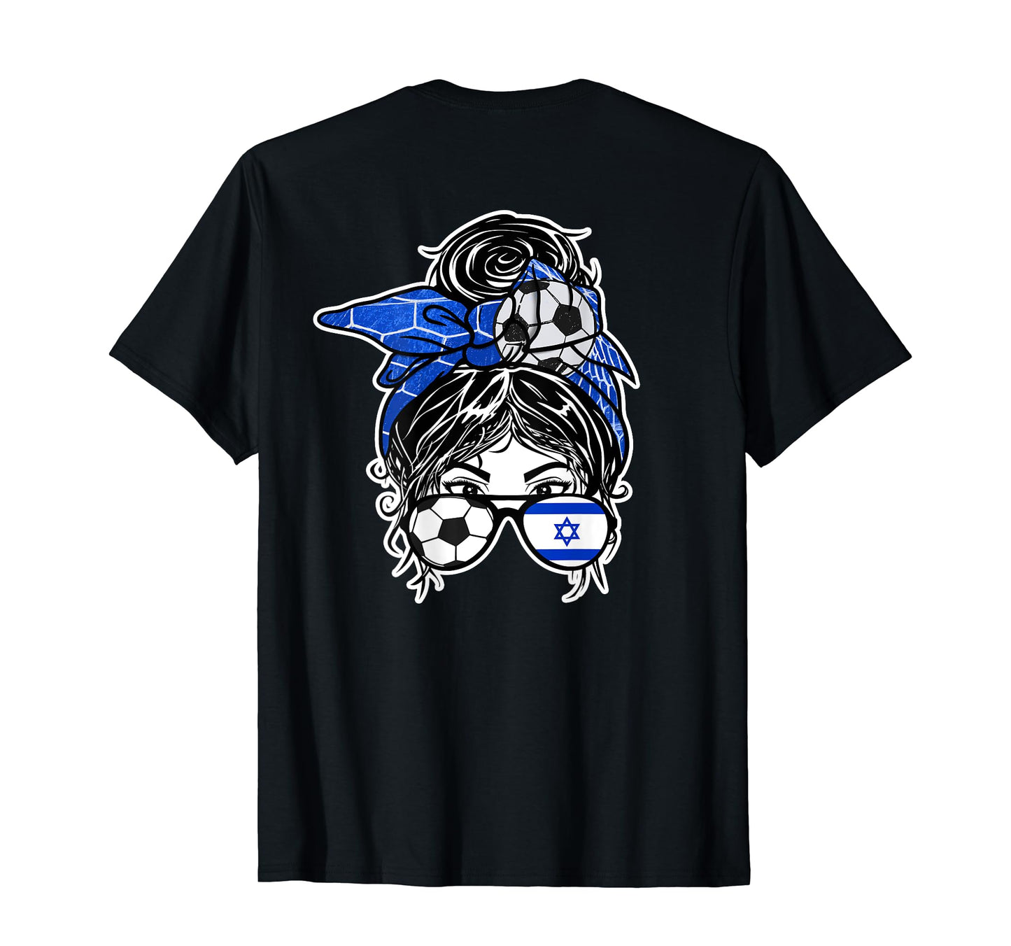 Messy Bun Hair Israeli Soccer Israel T-Shirt - Unique Graphic Men Women - T-Shirt, Sweatshirt, Hoodie