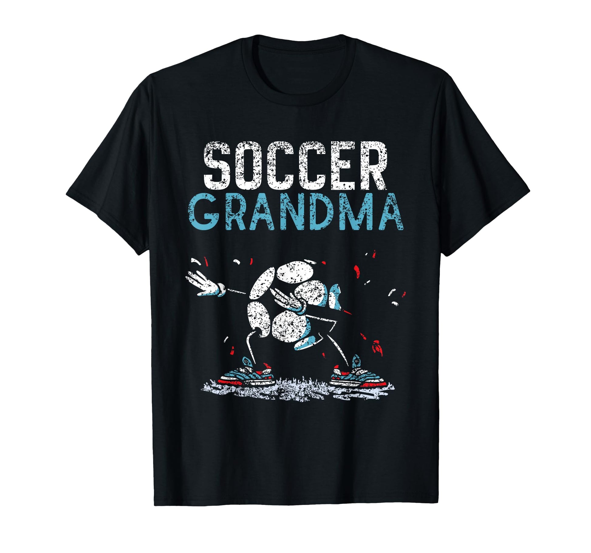 Soccer Grandma Game Football Match T-Shirt - Novelty Apparel for Adults - T-Shirt, Sweatshirt, Hoodie