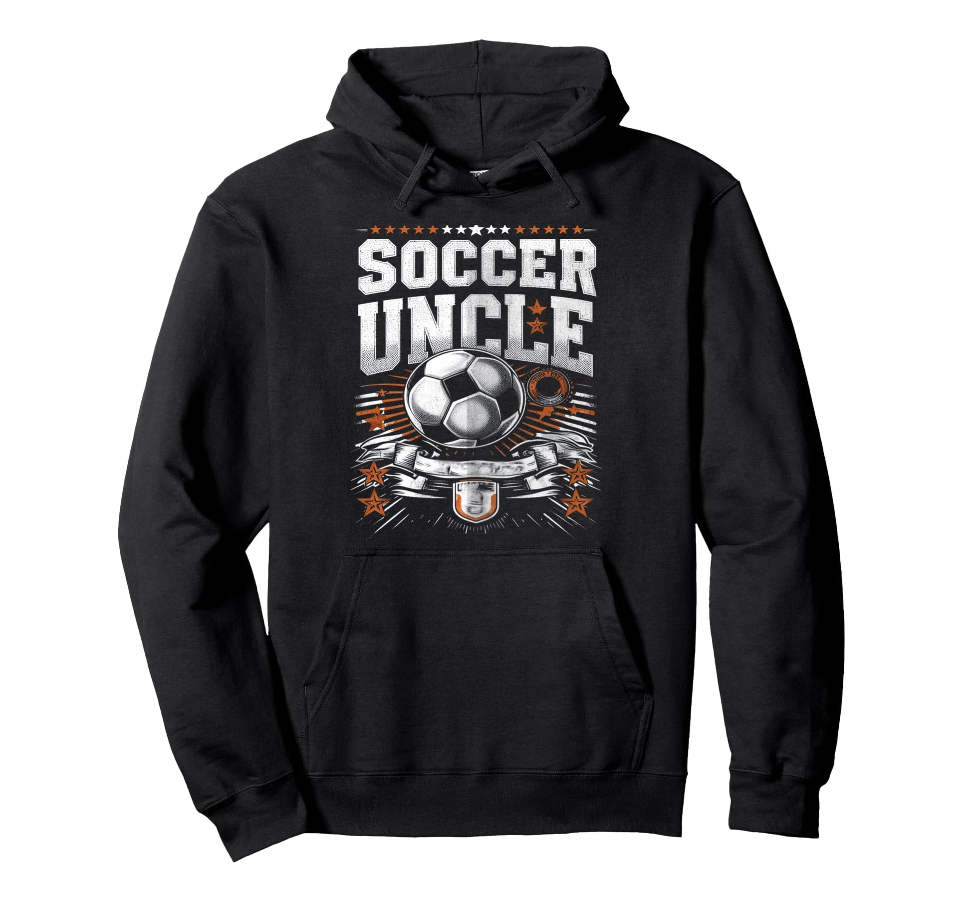 Soccer Uncle Football Lover Gifts Hoodie - Streetwear Style for Adults - T-Shirt, Sweatshirt, Hoodie