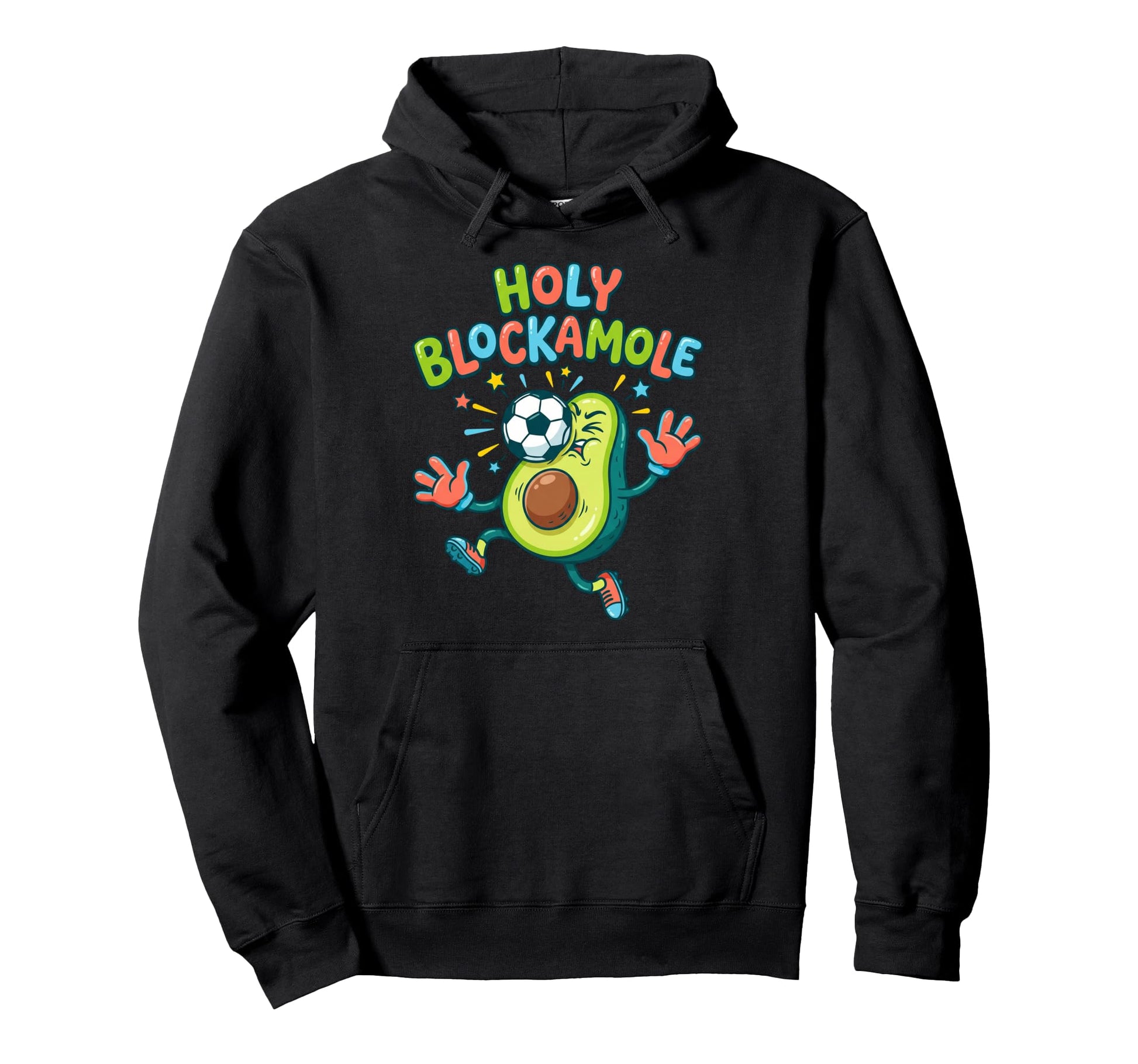 Holy Blockamole Soccer Blocker Funny Hoodie - Custom Art Print for Adults - T-Shirt, Sweatshirt, Hoodie