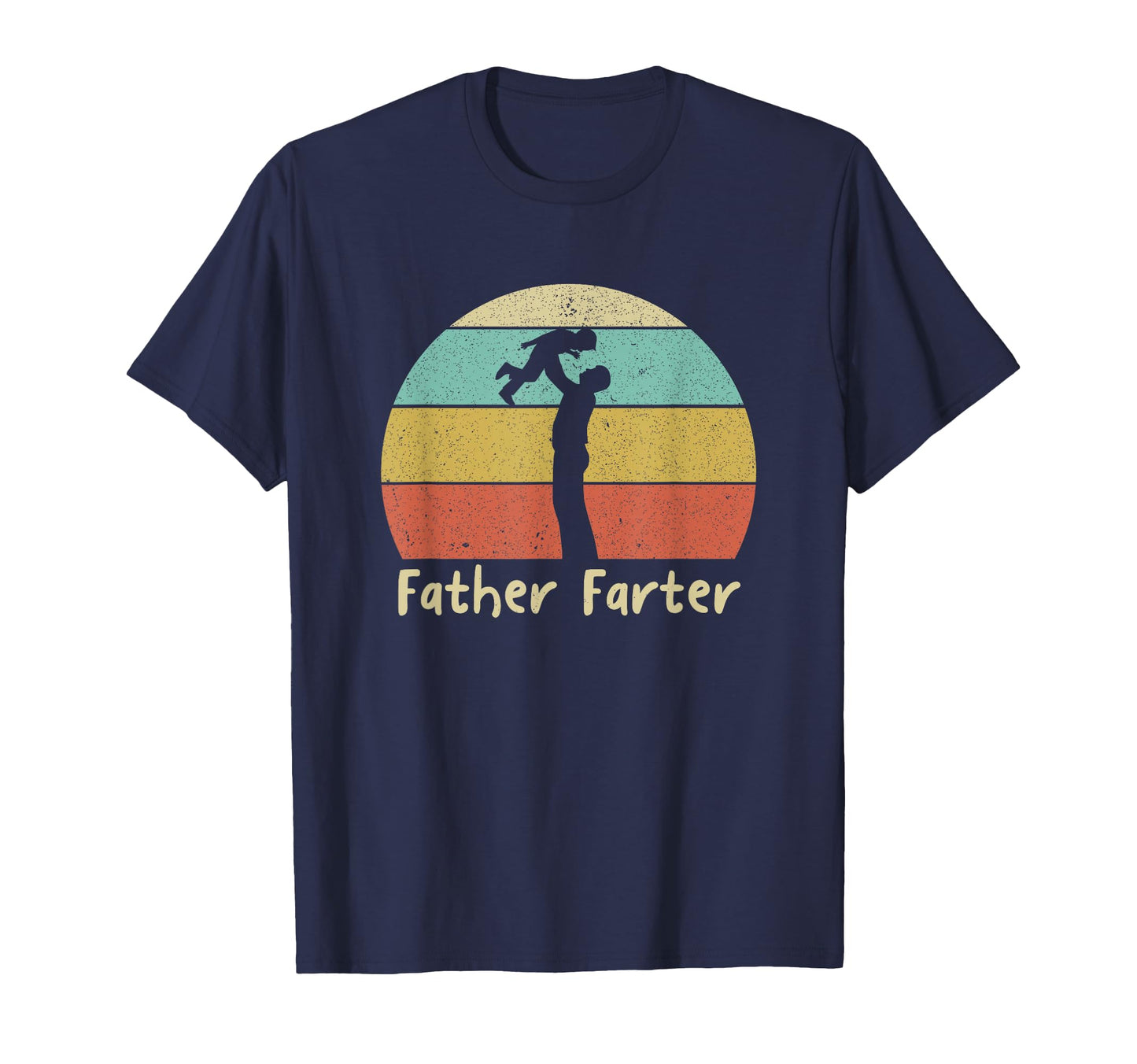 Father Farter Gross Joke Nasty Pun Dad T-Shirt - Trendy Graphic Men Women - T-Shirt, Sweatshirt, Hoodie