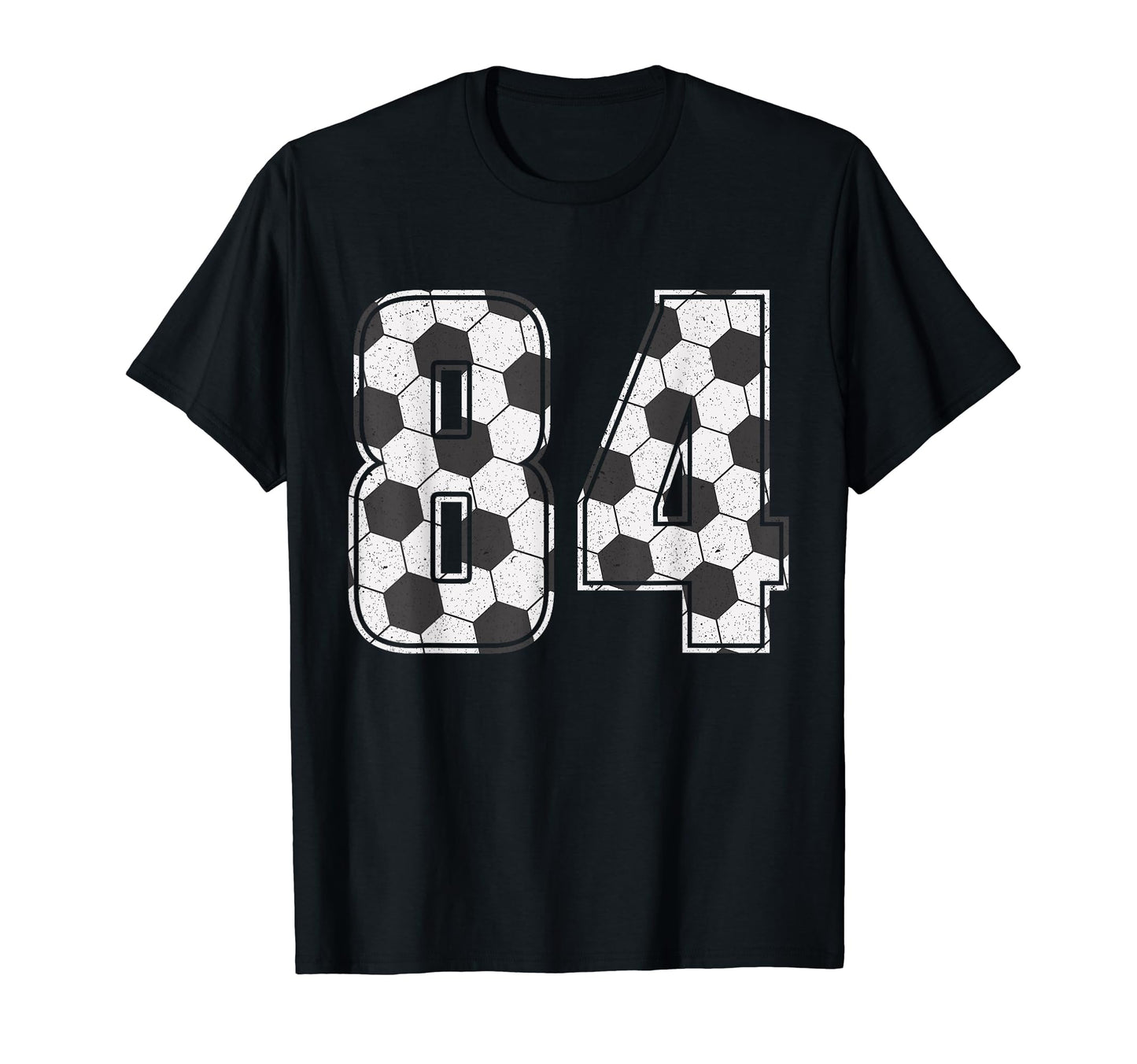 Soccer Player Number 84 Eighty Four Soccer T-Shirt - Trendy Graphic Unisex - T-Shirt, Sweatshirt, Hoodie