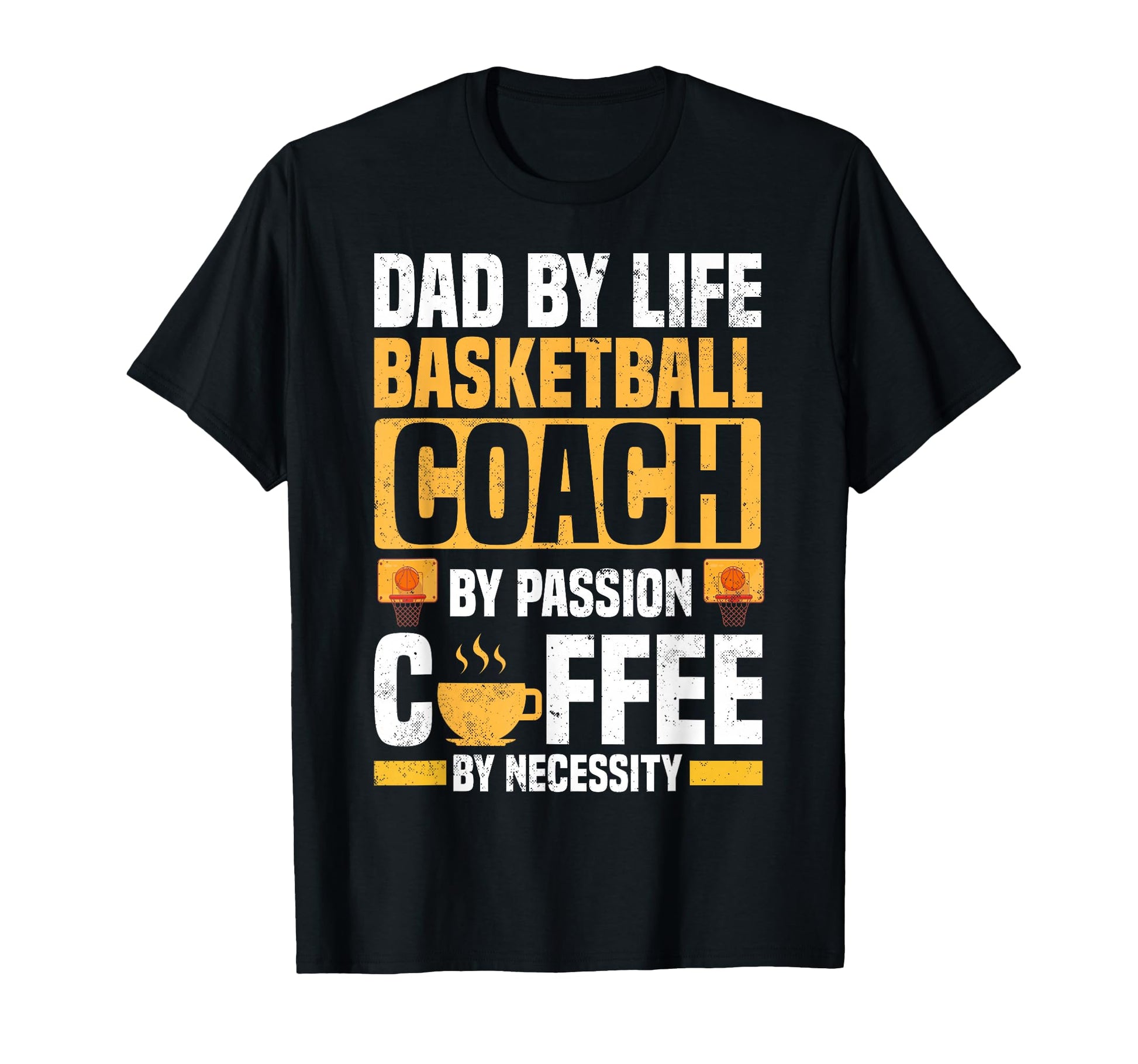 Dad Basketball Coach Passion Coffee T-Shirt - Custom Art Print for Adults - T-Shirt, Sweatshirt, Hoodie