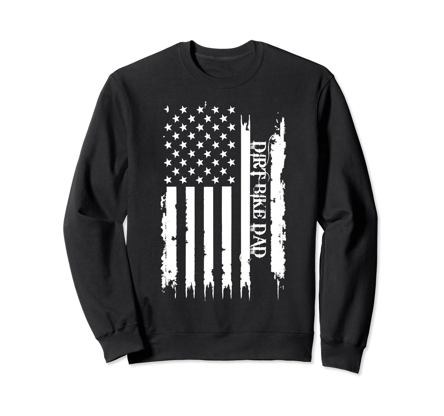 Dirt Bike Dad United States Sweatshirt - Casual Everyday Wear Men Women - T-Shirt, Sweatshirt, Hoodie