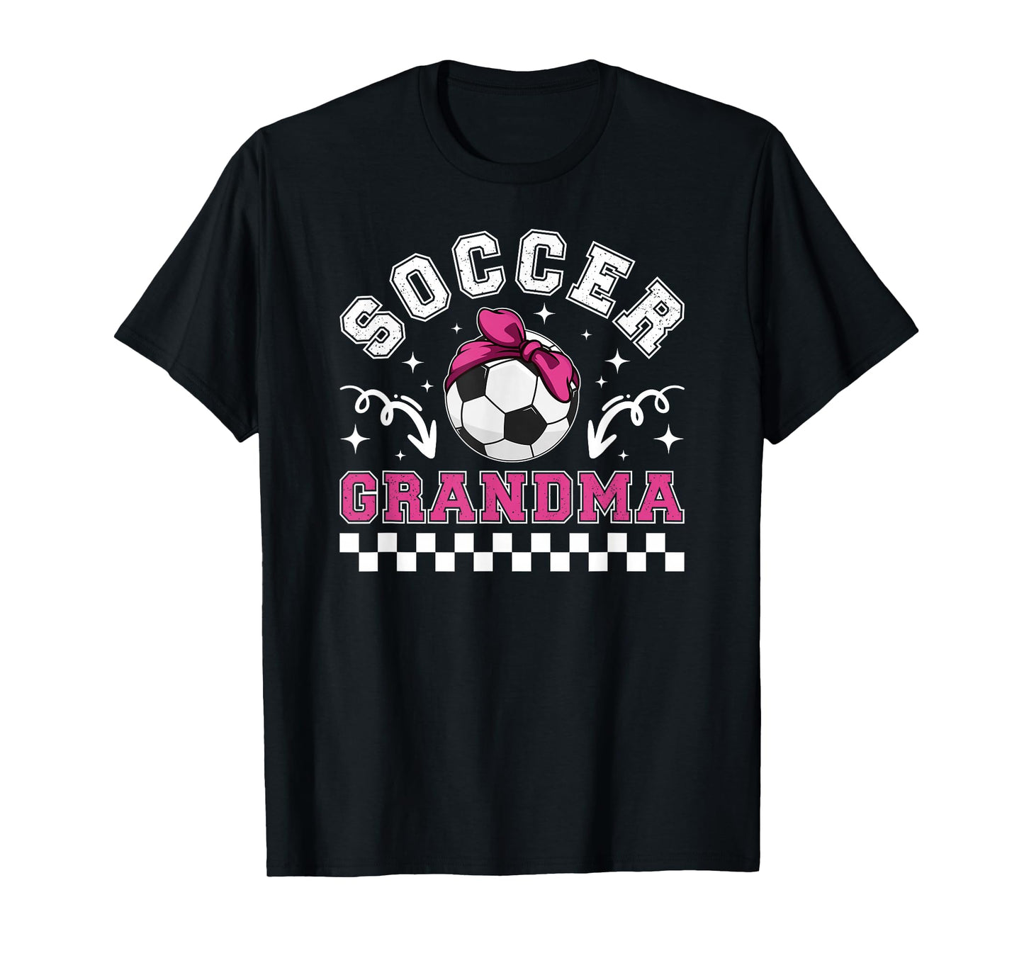 Soccer Grandma Soccer Player T-Shirt - Casual Everyday Wear Men Women - T-Shirt, Sweatshirt, Hoodie