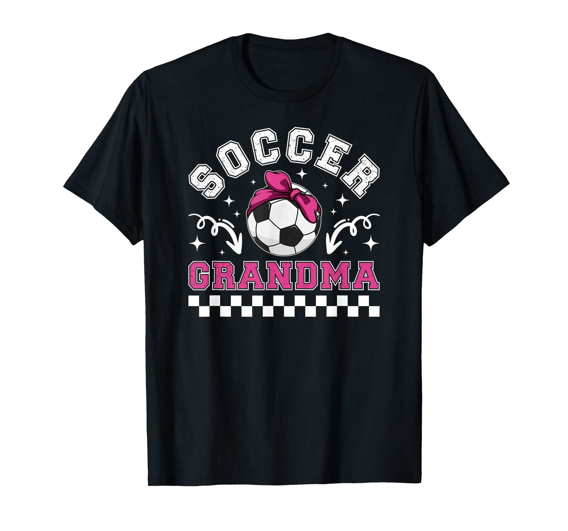 Soccer Grandma Soccer Player T-Shirt - Casual Everyday Wear Men Women - T-Shirt, Sweatshirt, Hoodie