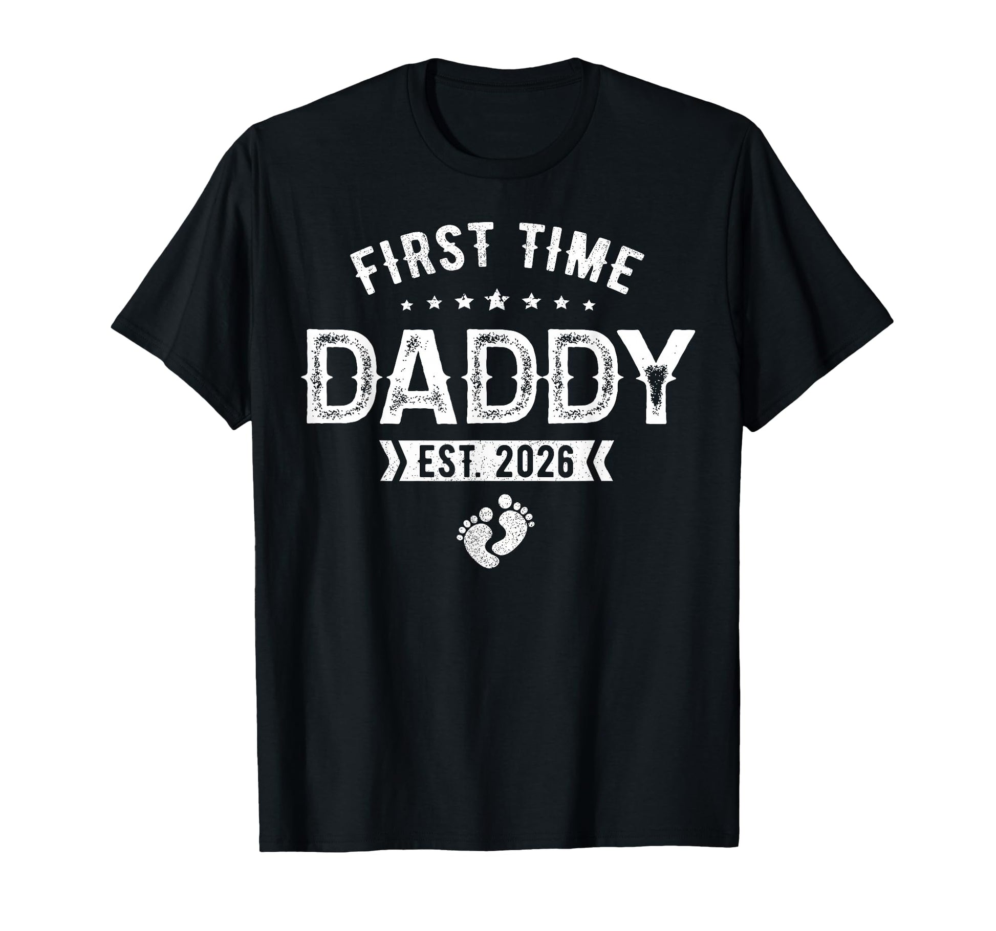 First Time Daddy New Dad Est 2026 T-Shirt - Graphic Print Men Women - T-Shirt, Sweatshirt, Hoodie