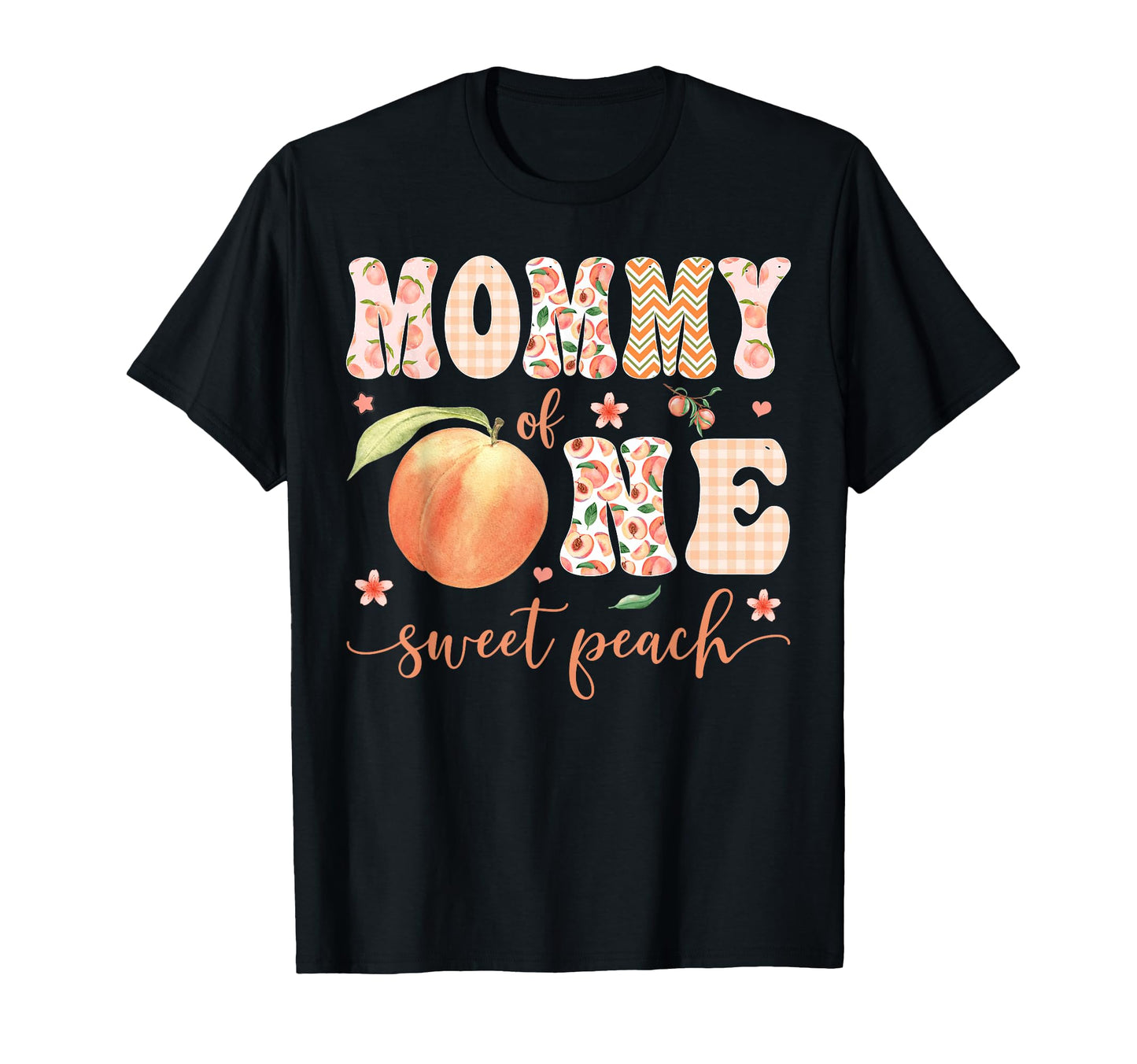 Mommy One Sweet Peach 1St Birthday T-Shirt - Minimalist Print for Adults - T-Shirt, Sweatshirt, Hoodie