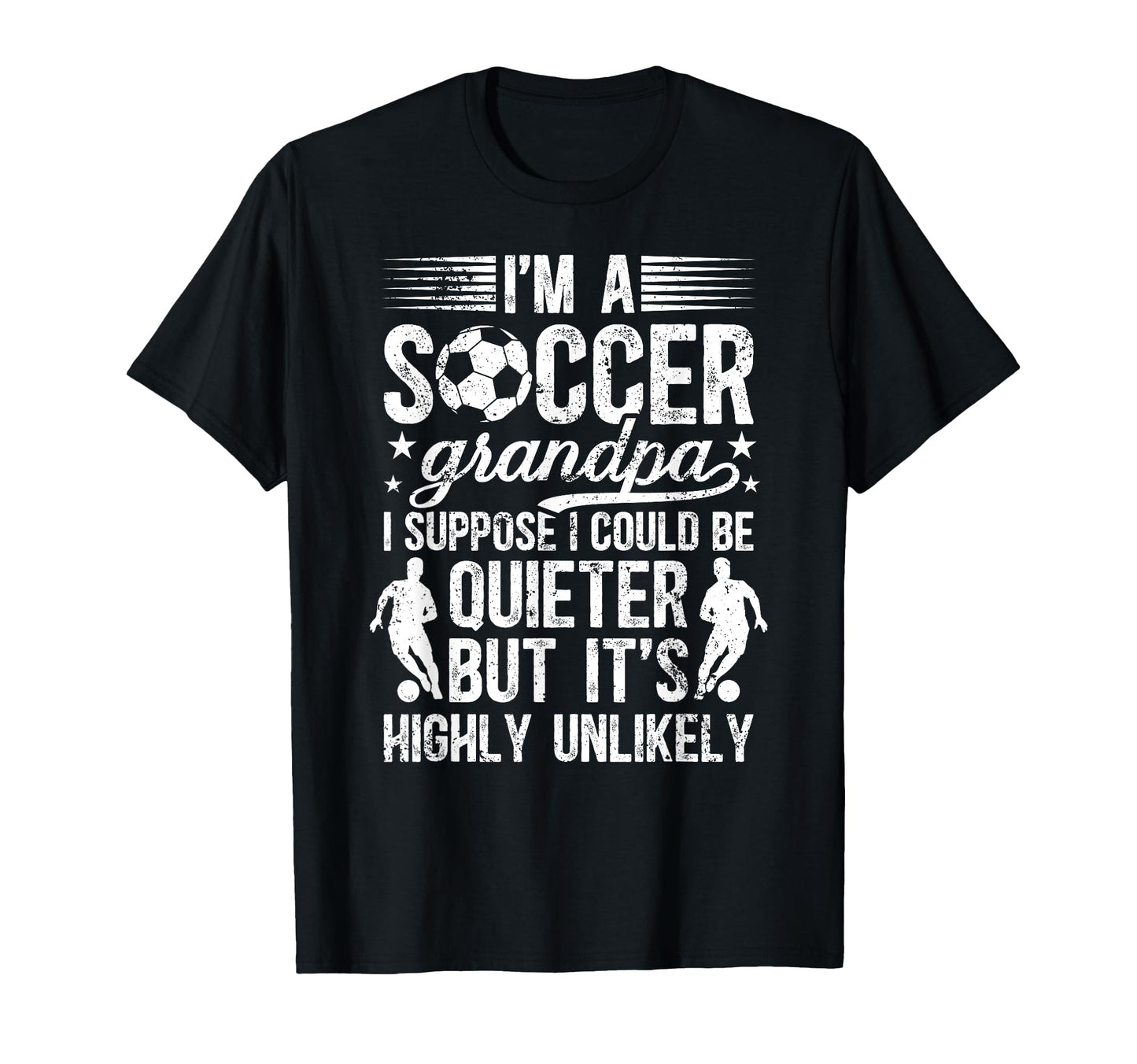 Im Soccer Grandpa Soccer Player T-Shirt - Aesthetic Graphic for Adults - T-Shirt, Sweatshirt, Hoodie
