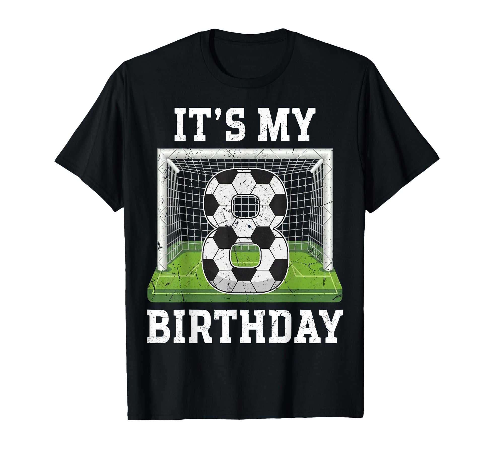 8 Years Old Its My 8Th Birthday Soccer T-Shirt - Unique Graphic Unisex - T-Shirt, Sweatshirt, Hoodie